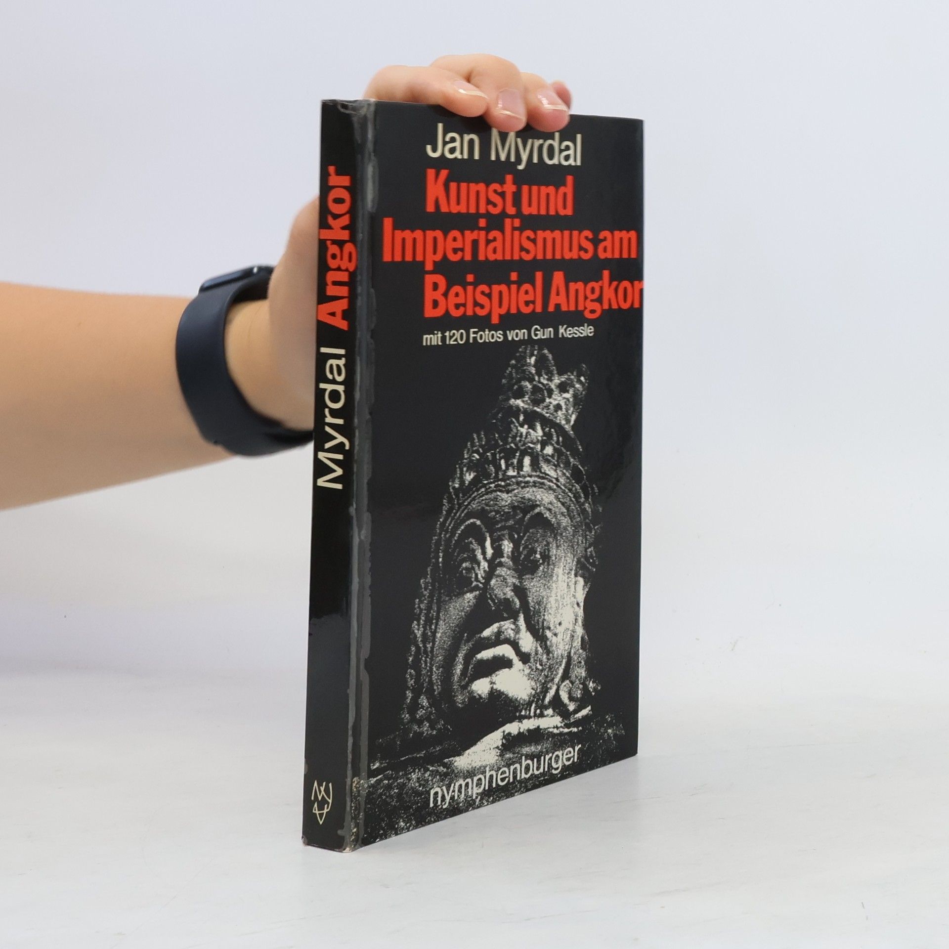 Jan Myrdal Kunst und Imperialismus am Beispiel Angkor