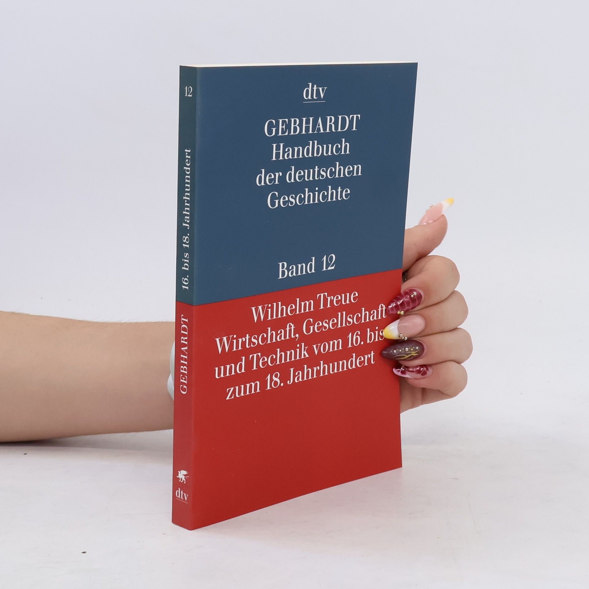 Bruno Gebhardt Handbuch der deutschen Geschichte.12