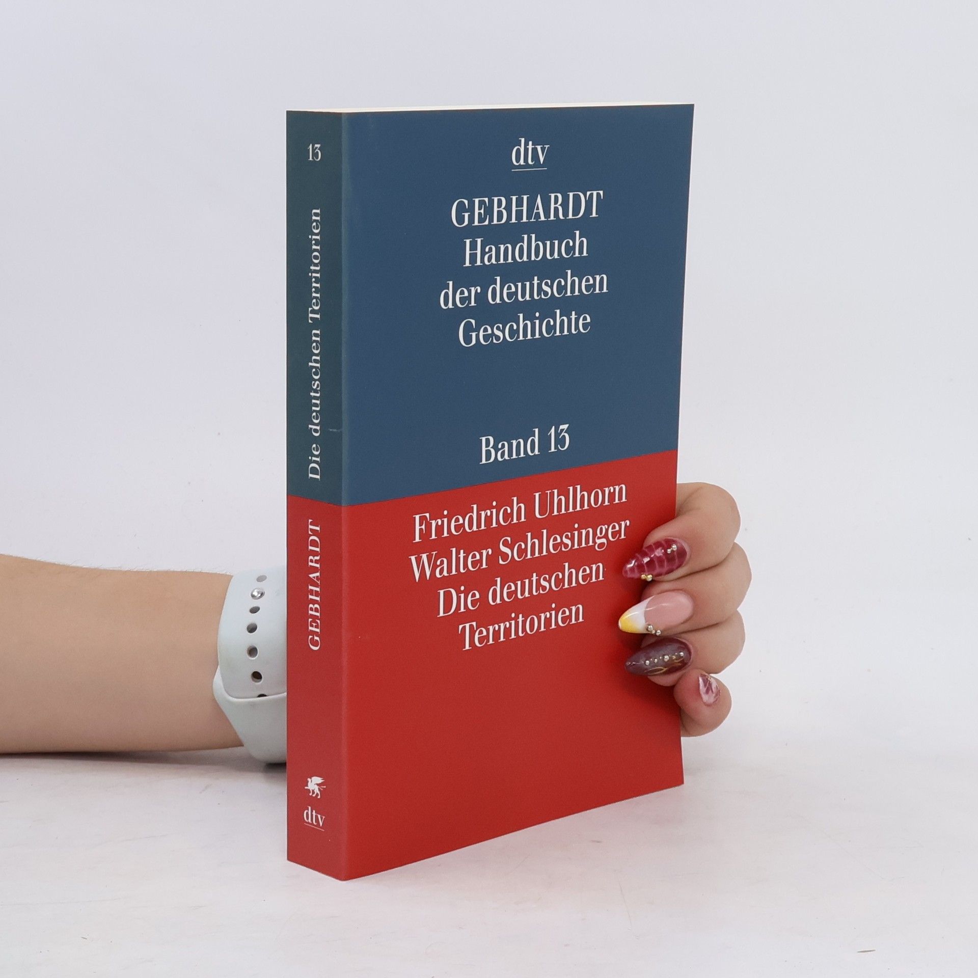 Bruno Gebhardt Handbuch der deutschen Geschichte 13