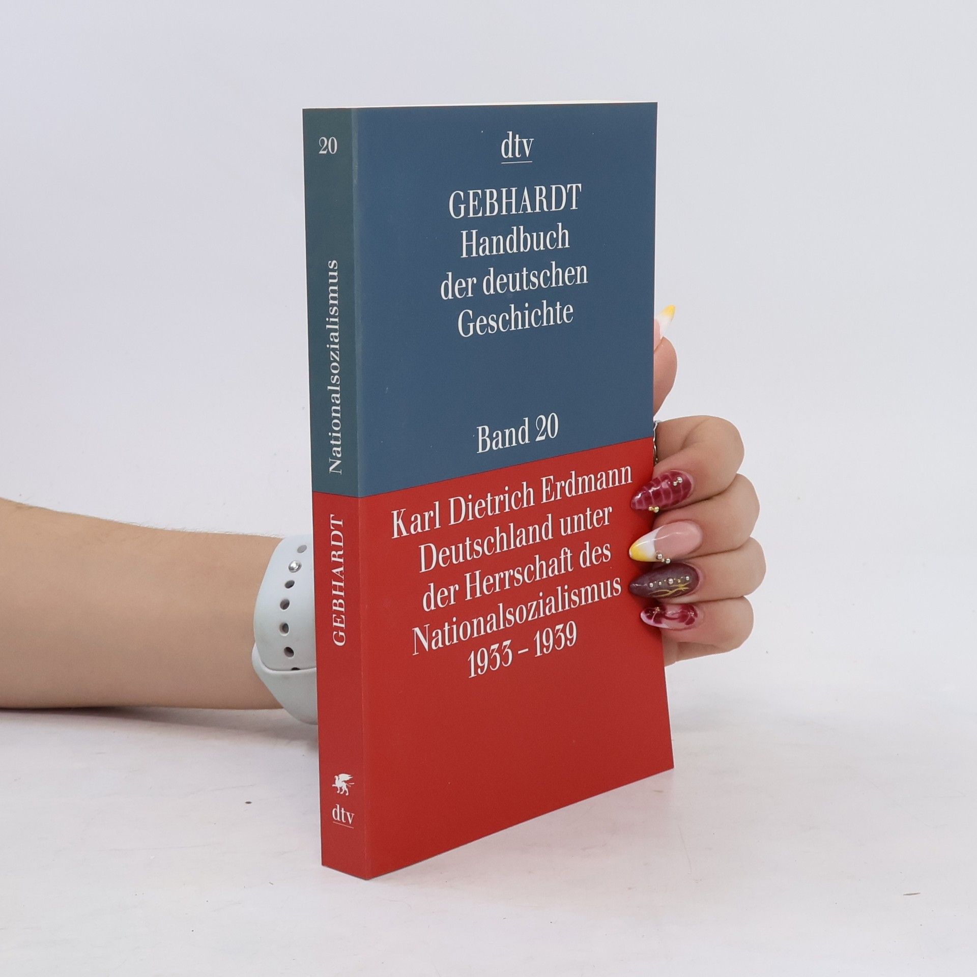 Karl Dietrich Erdmann Handbuch der deutschen Geschichte 20