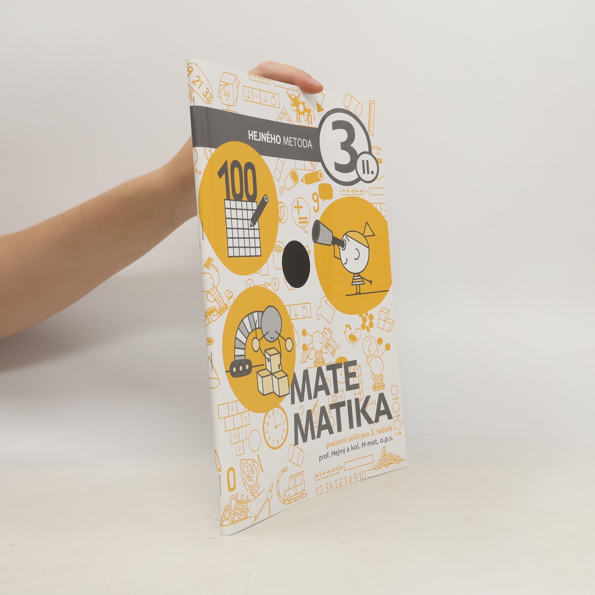 Milan Hejný Matematika 3. II. díl. Hejného metoda