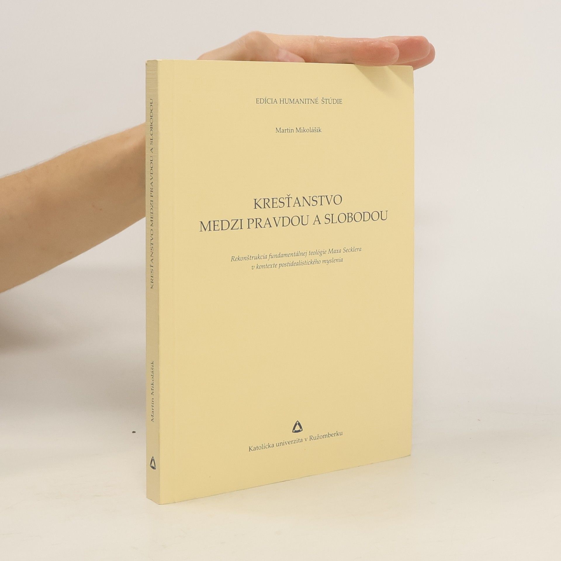 Max Seckler Kresťanstvo medzi pravdou a slobodou
