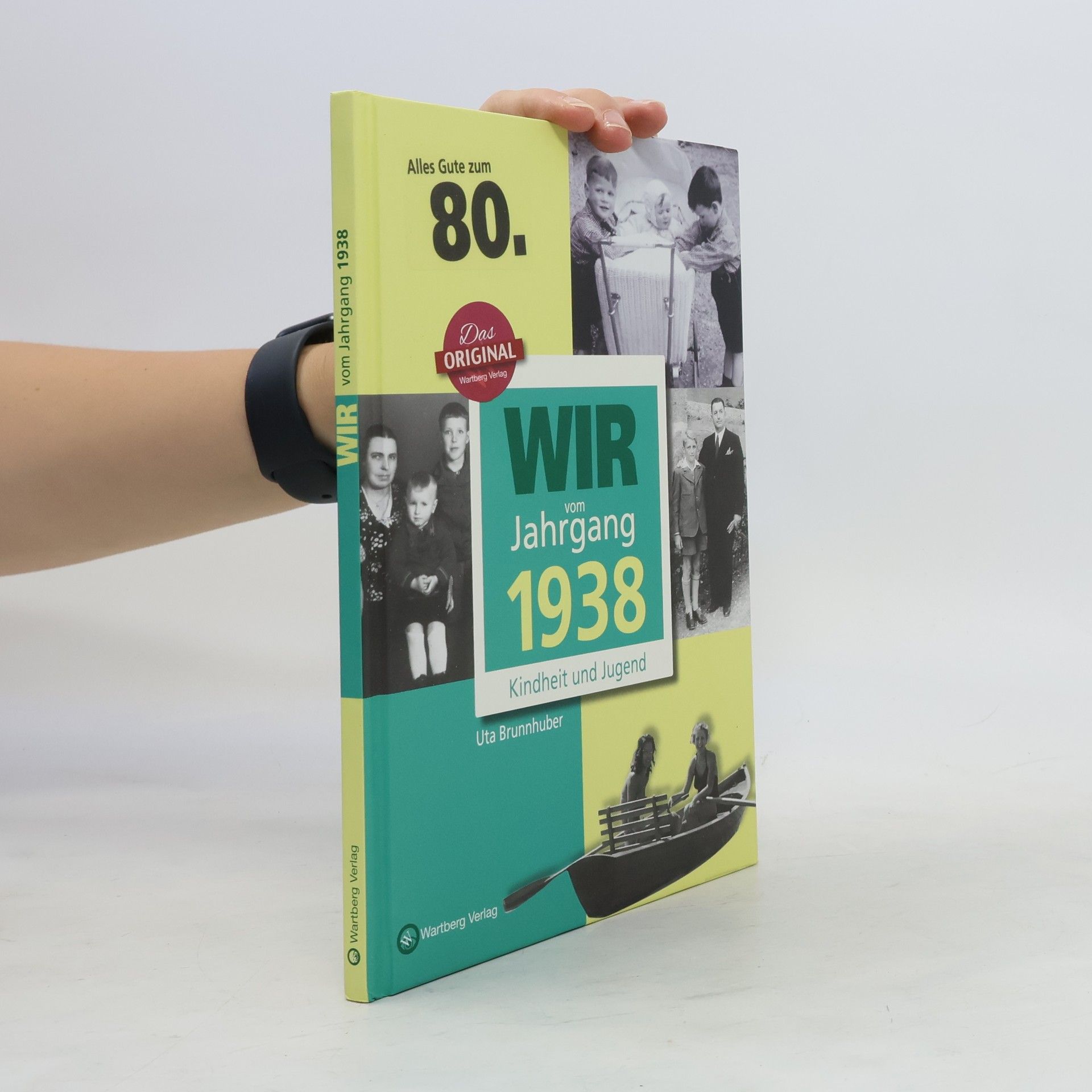 Ute Brunnhuber Wir vom Jahrgang 1938
