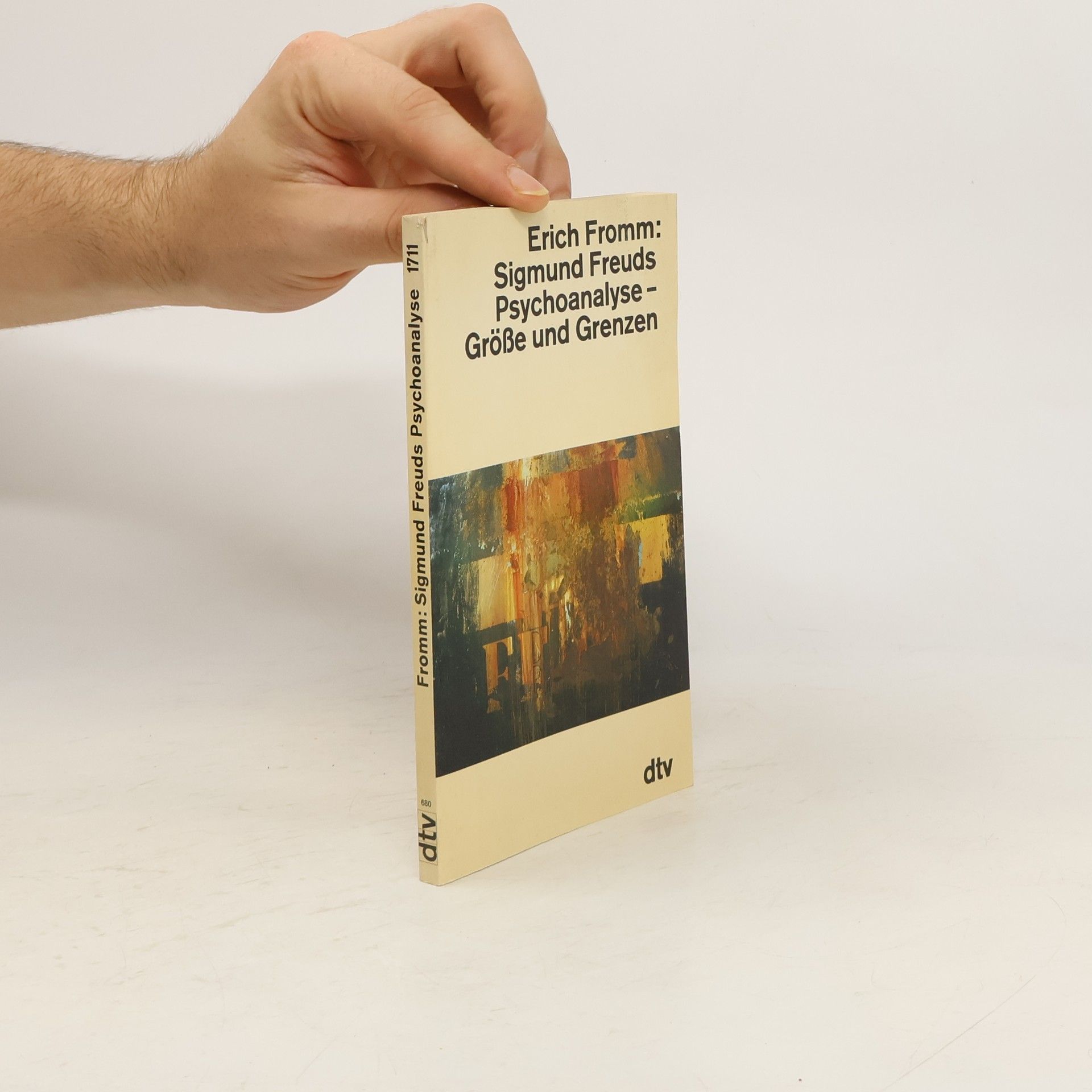 Erich Fromm Sigmund Freuds Psychoanalyse
