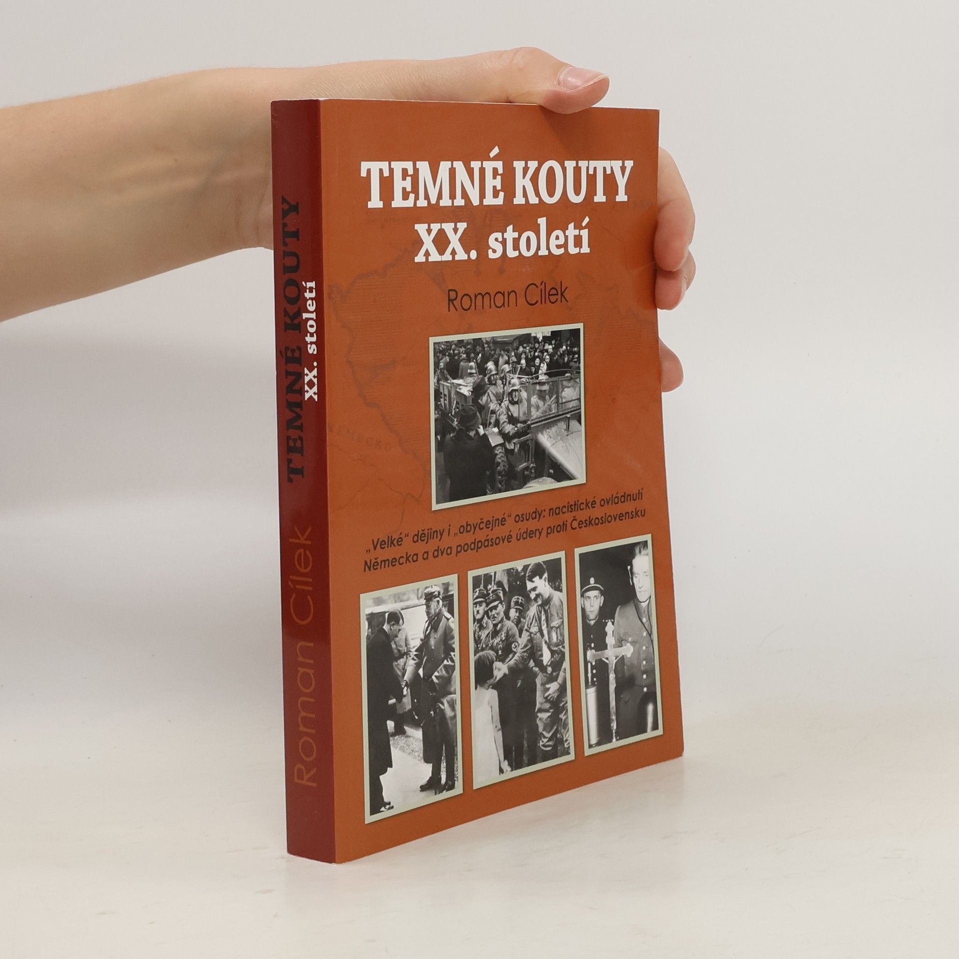 Roman Cílek Temné kouty XX. století