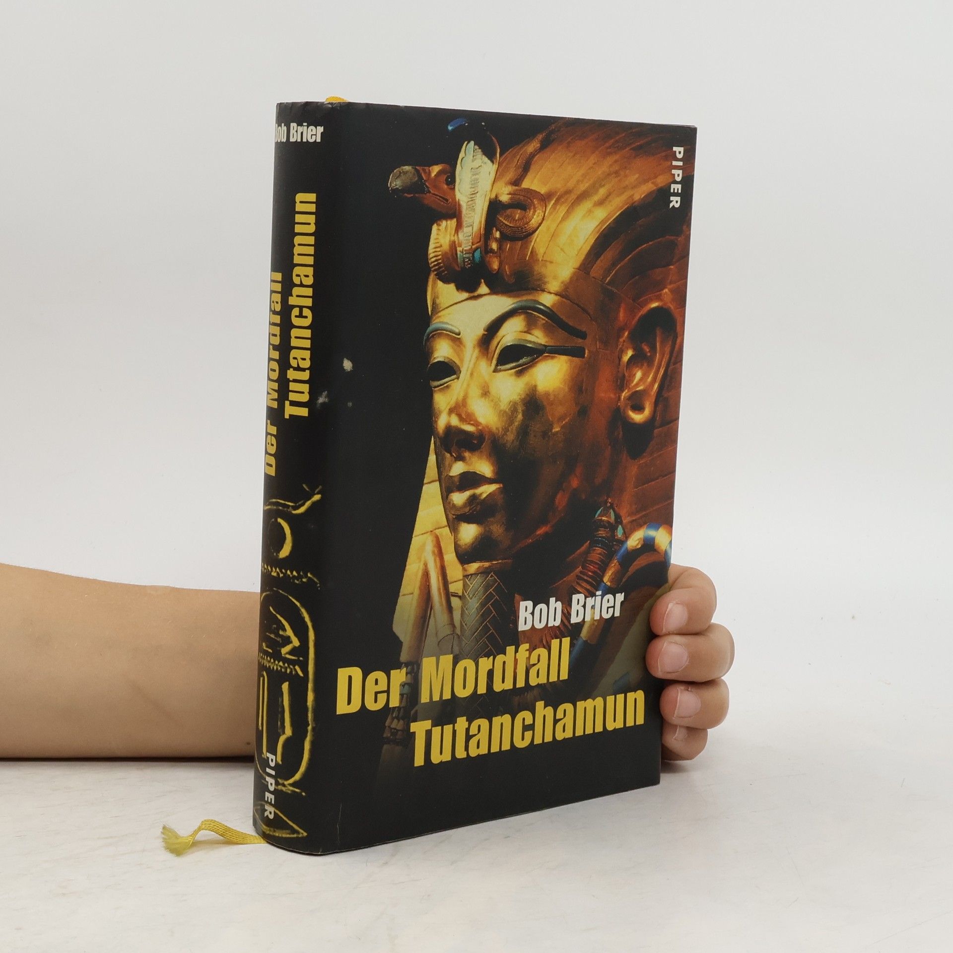 Bob Brier Der Mordfall Tutanchamun