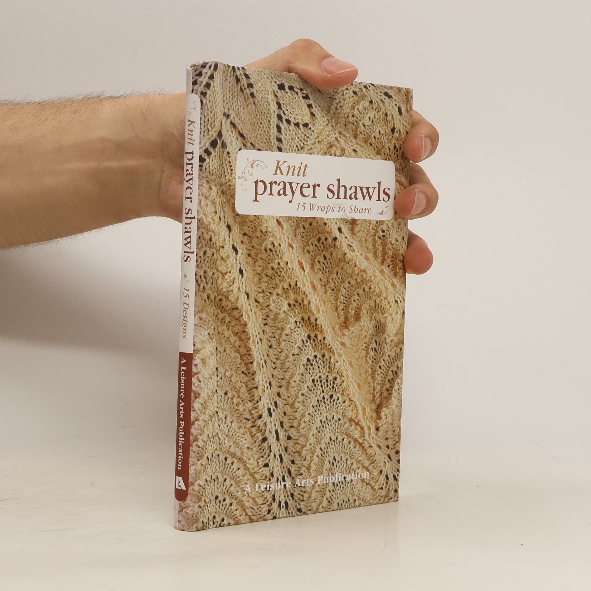Leisure Arts Inc. Knit Prayer Shawls