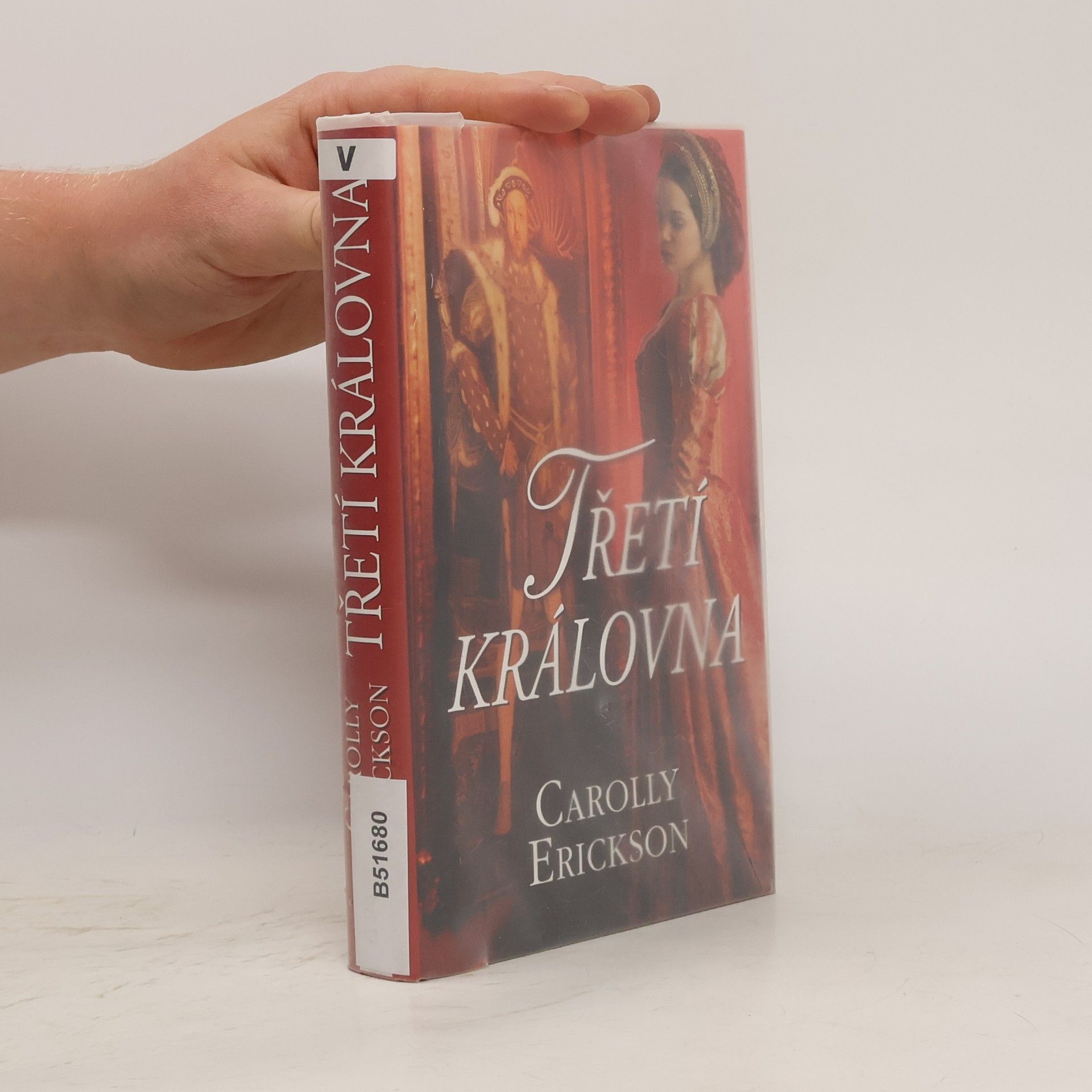 Carolly Erickson Třetí královna