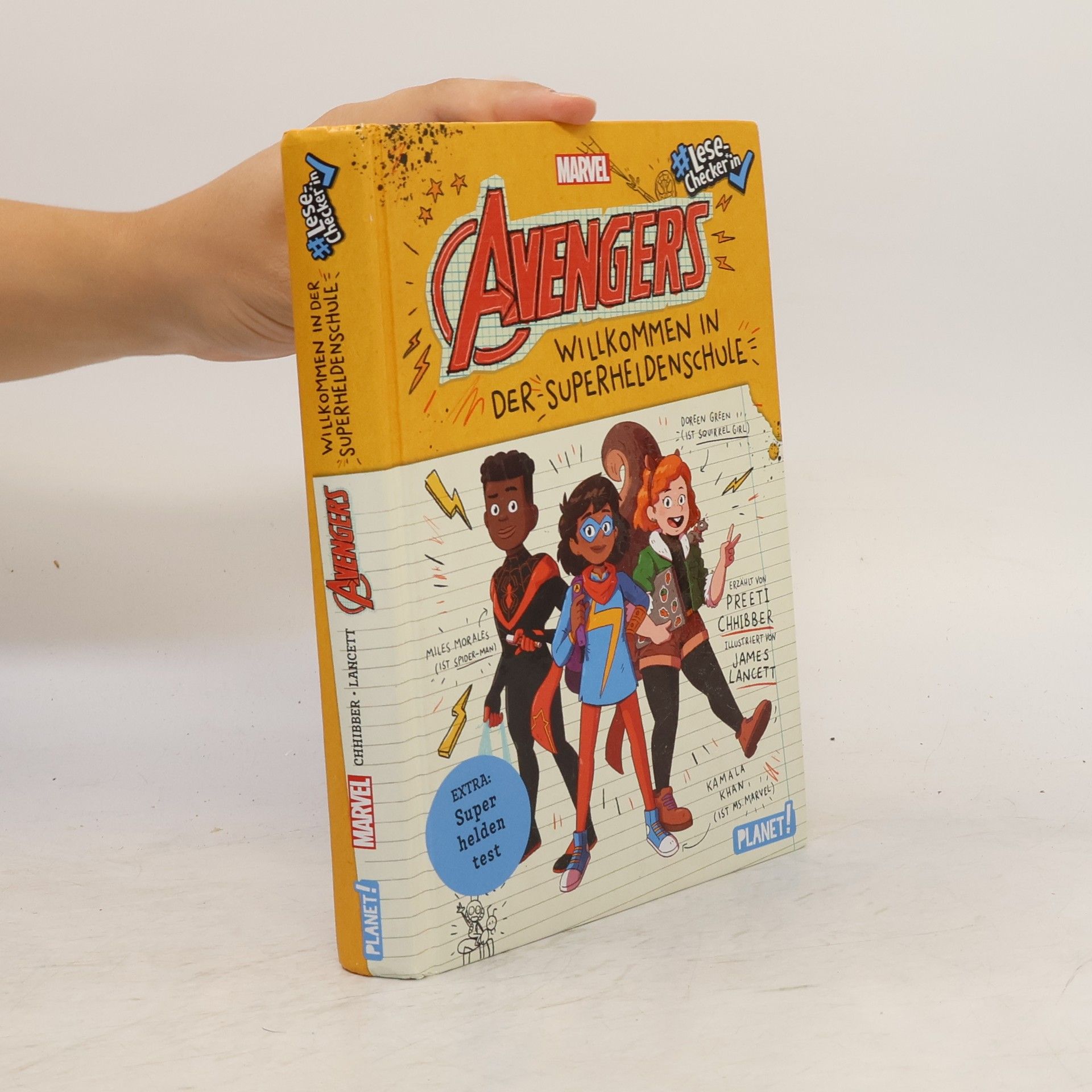 Preeti Chhibber Avengers 1: Willkommen in der Superheldenschule