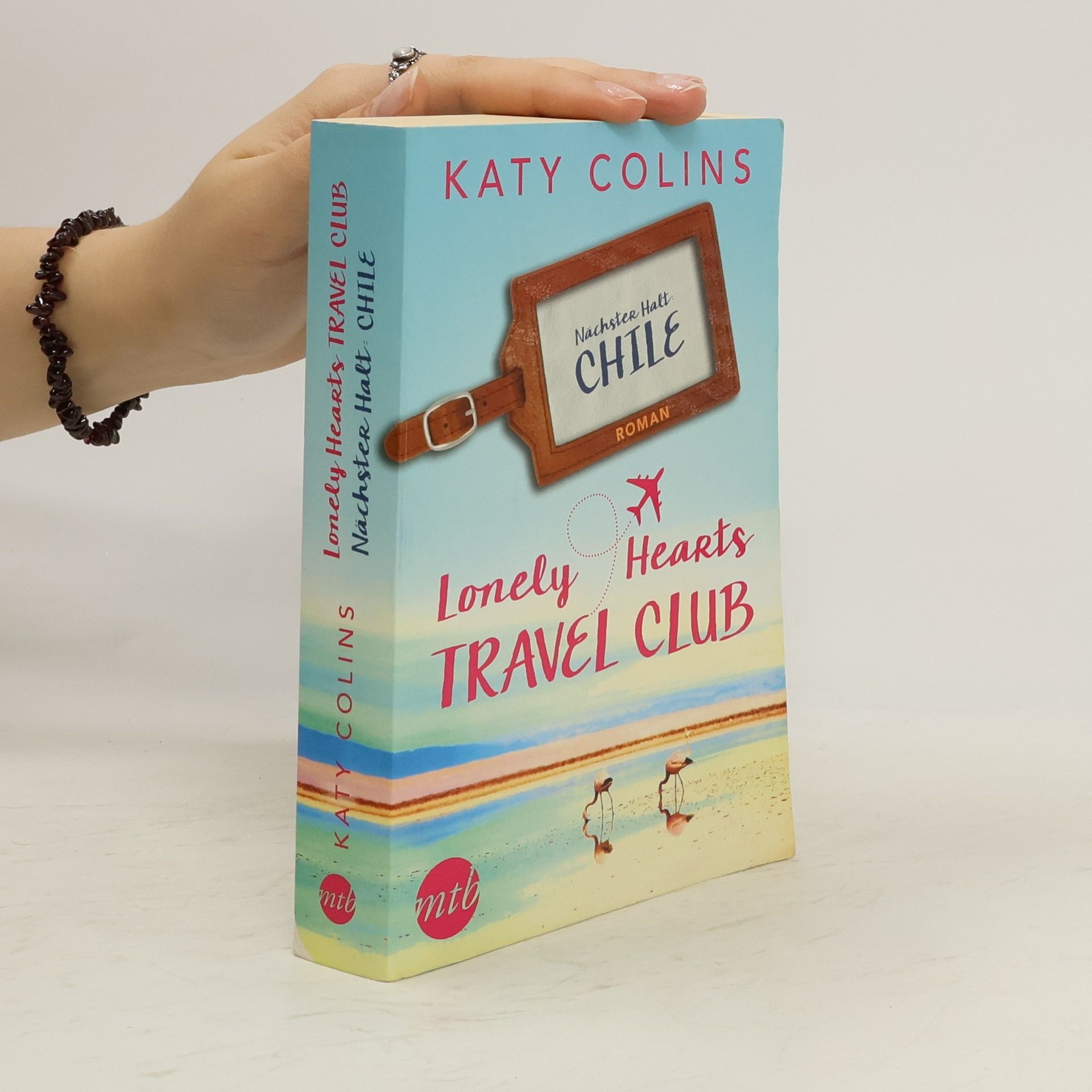 Katy Colins Lonely Hearts Travel Club - nächster Halt: Chile