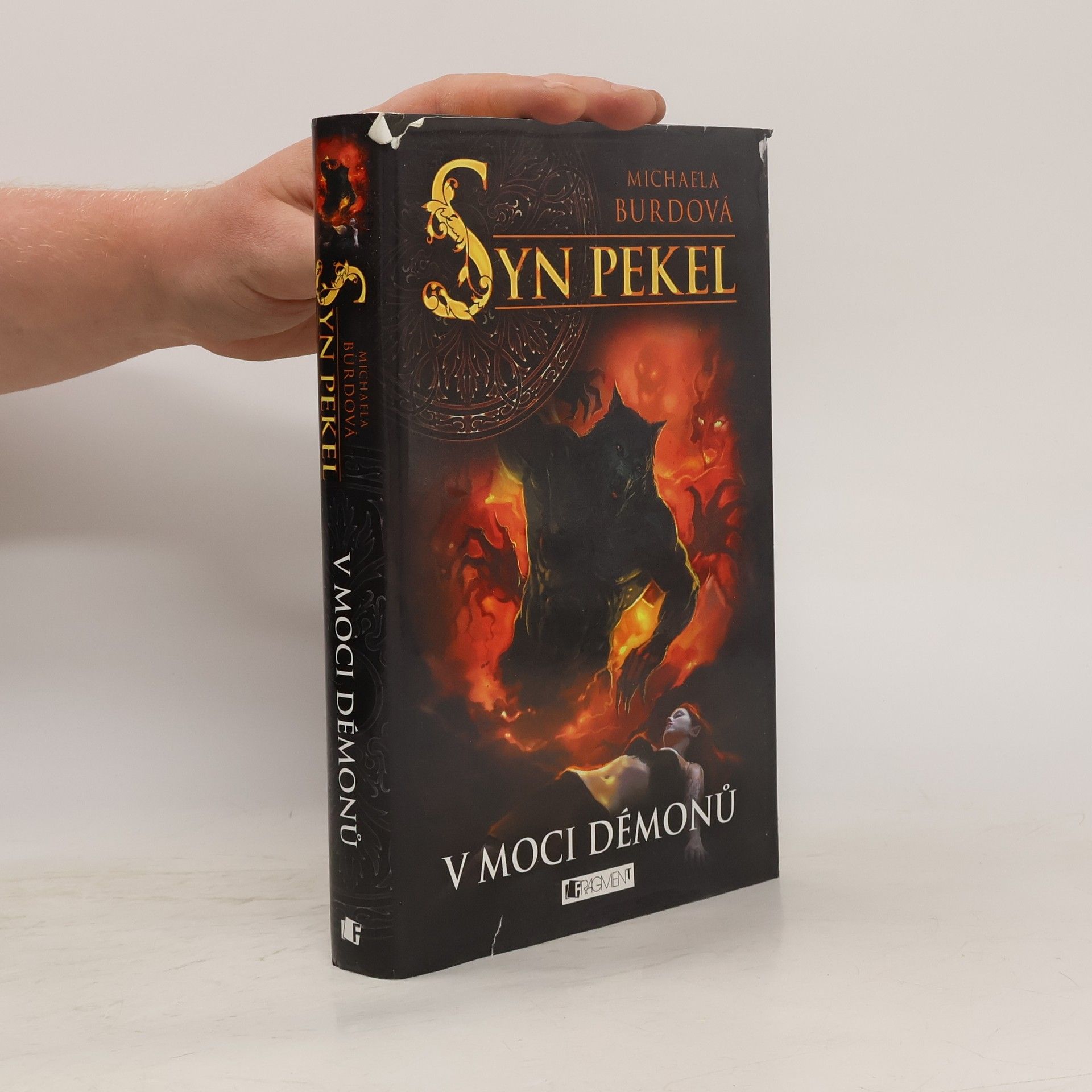 Syn pekel. V moci démonů