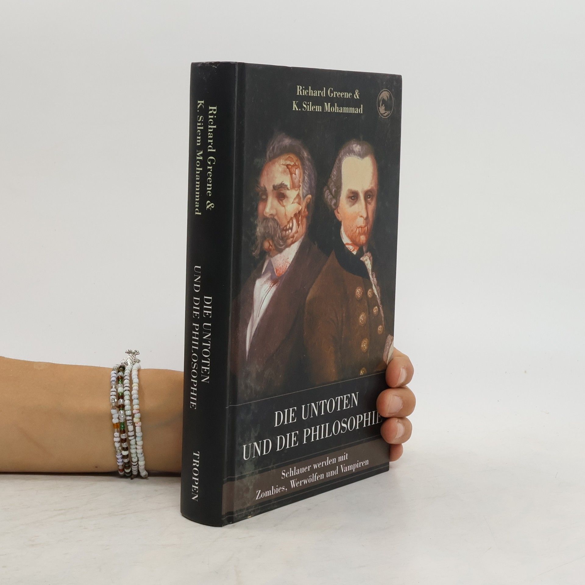 Richard Greene Die Untoten und die Philosophie