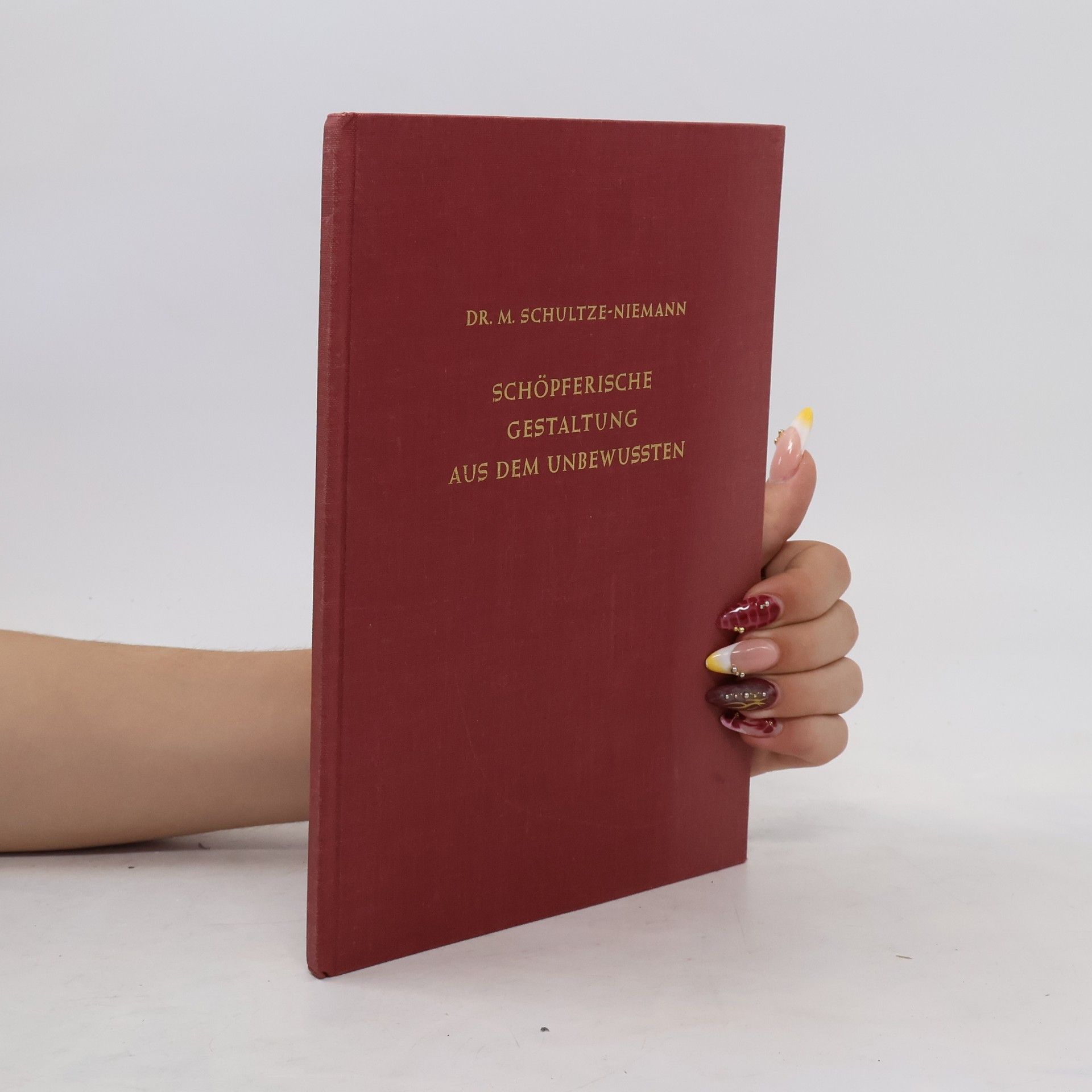Martha Schultze-Niemann Schöpferische Gestaltung aus dem Unbewussten