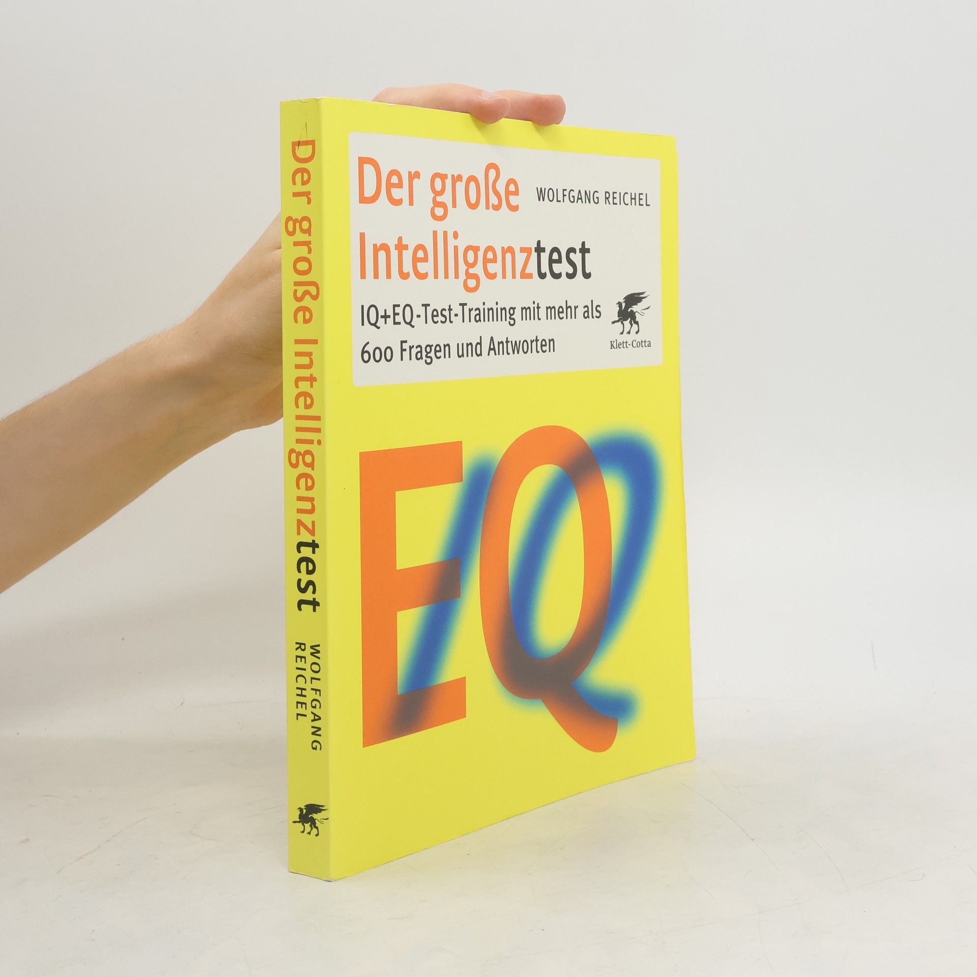 Wolfgang Reichel Der große Intelligenztest