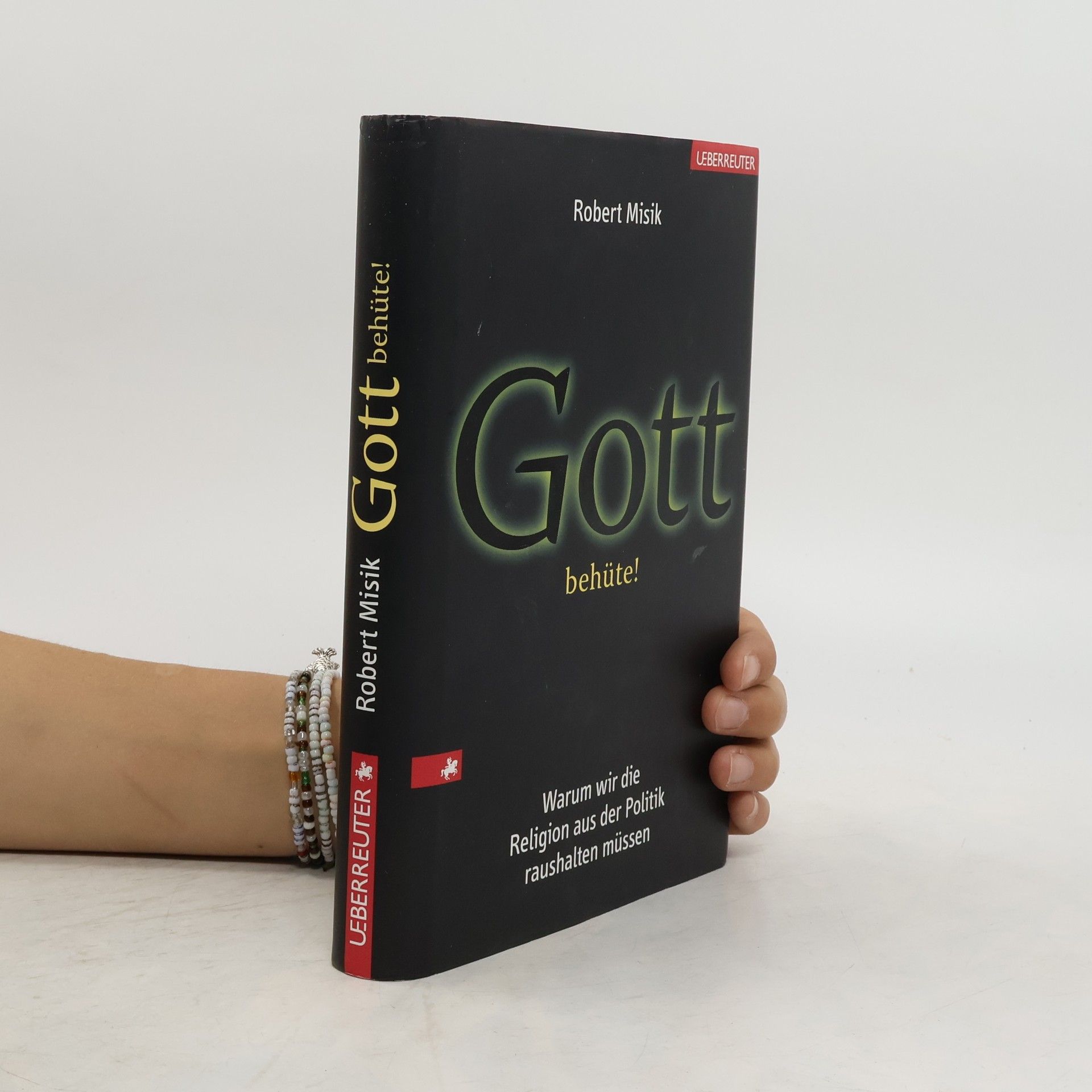 Robert Misik Gott behüte!
