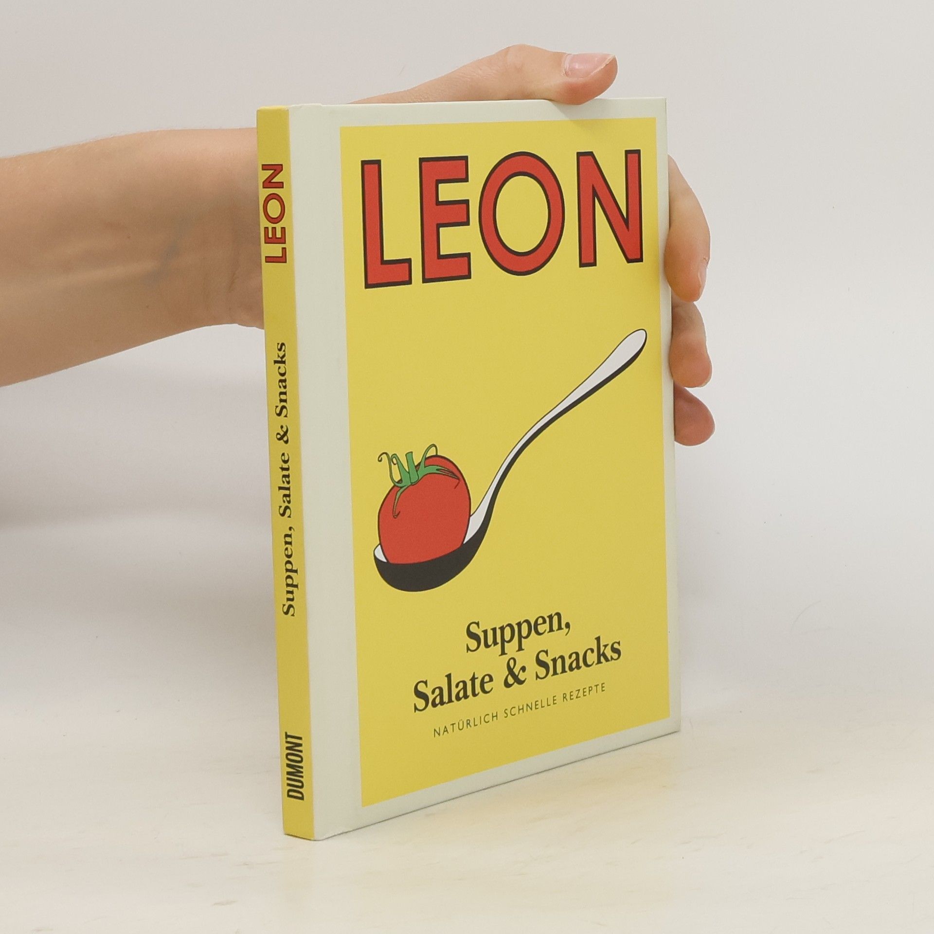 Henry Dimbleby Leon - Suppen, Salate & Snacks