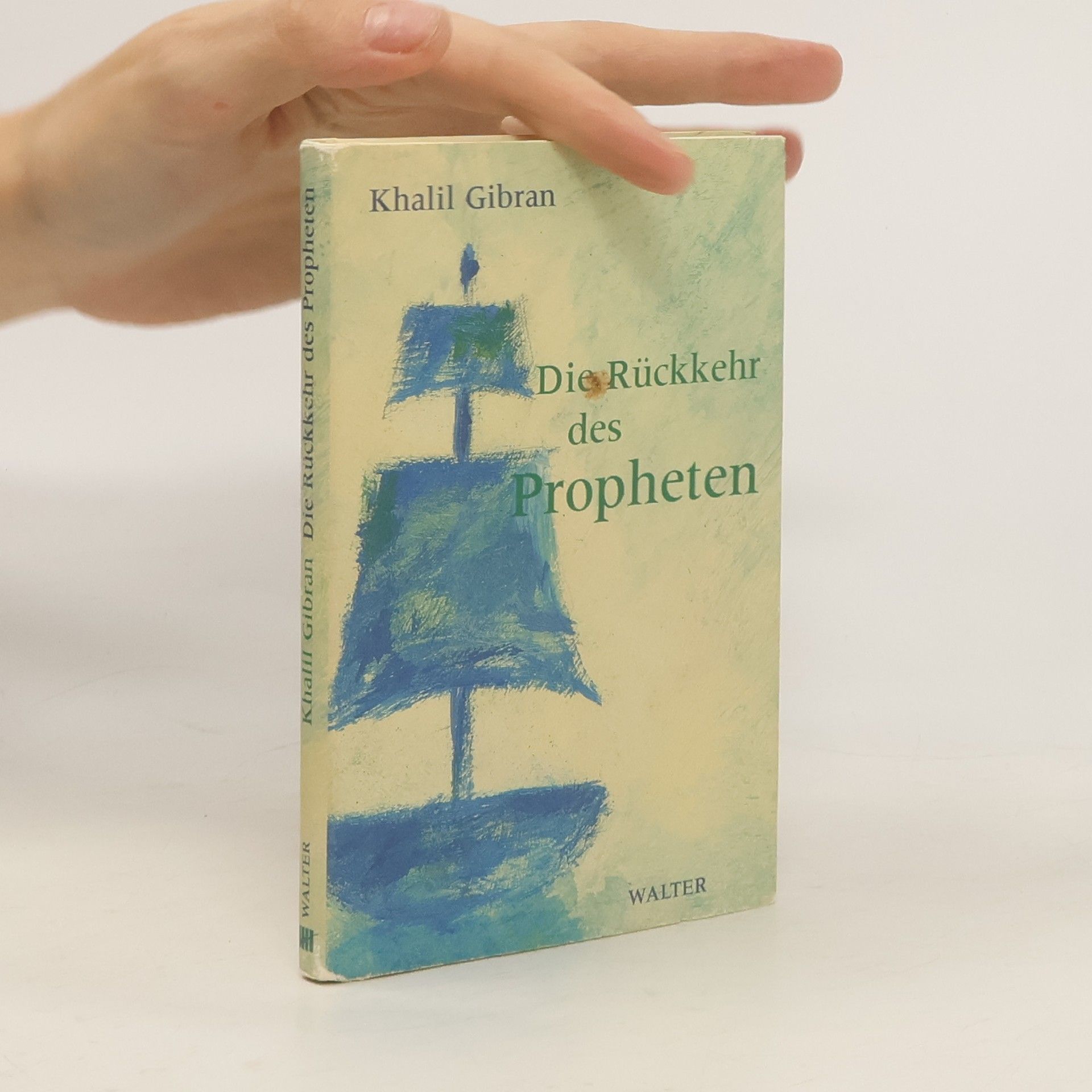 Khalil Gibran Die Rückkehr des Propheten