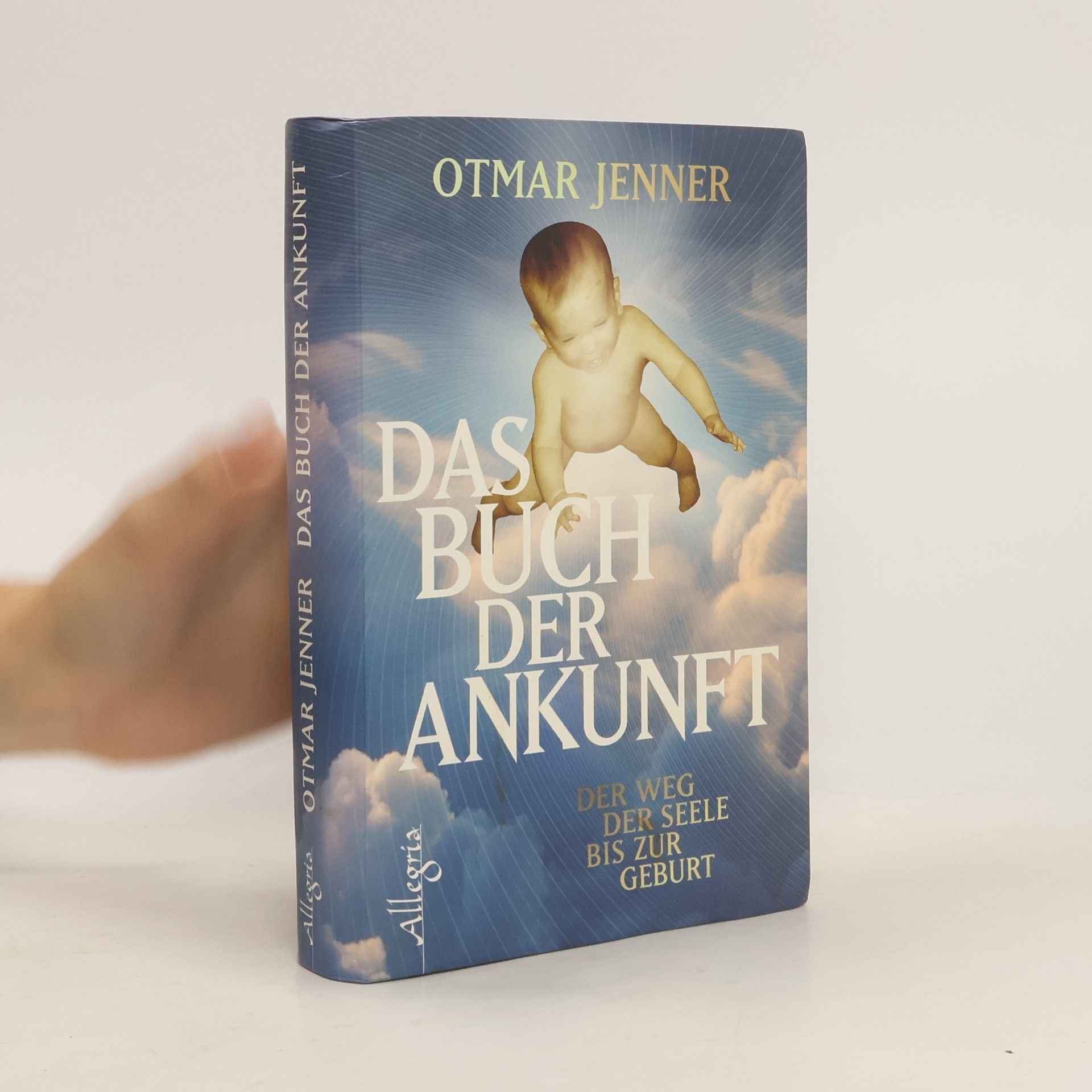 Otmar Jenner Das Buch der Ankunft