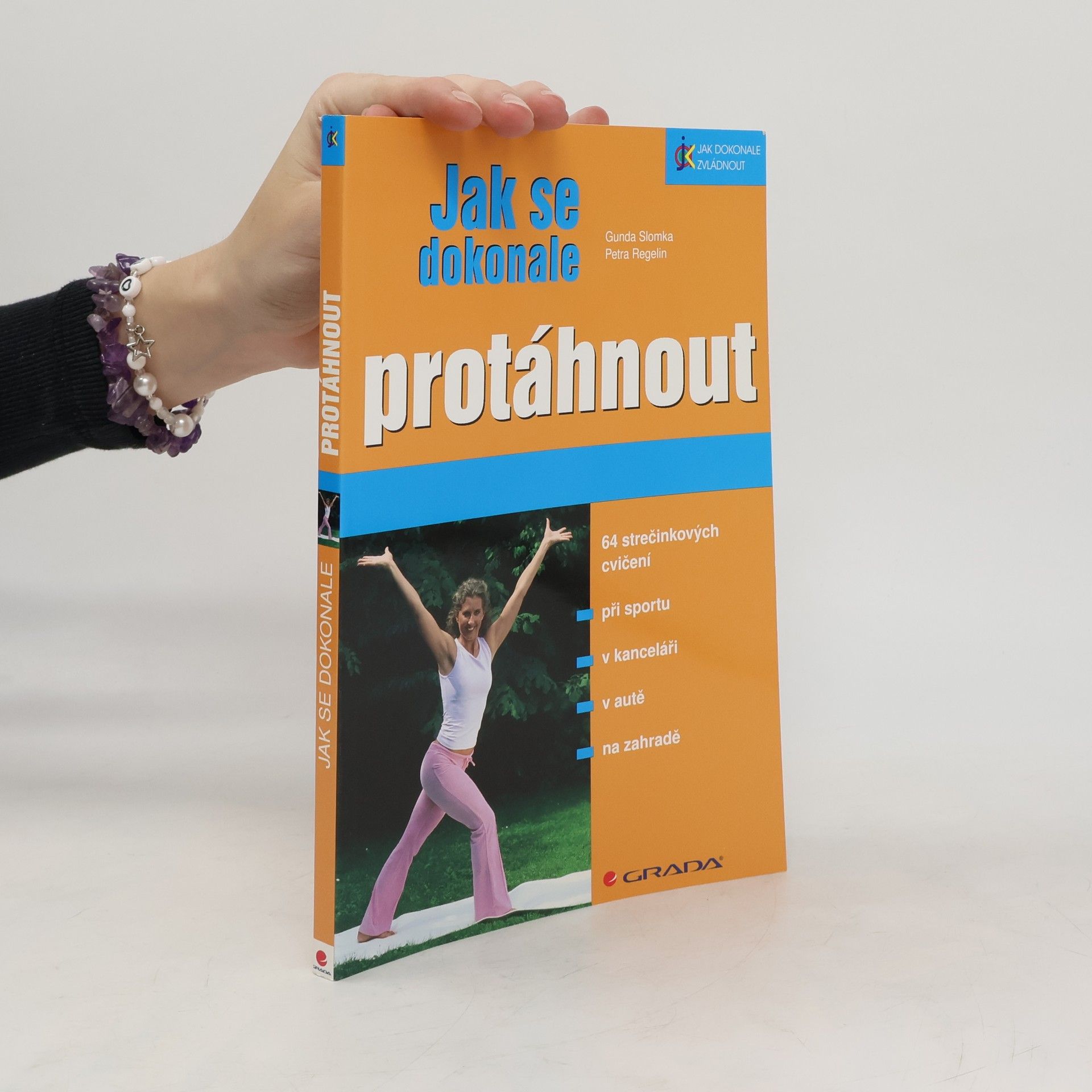Petra Regelin Jak se dokonale protáhnout