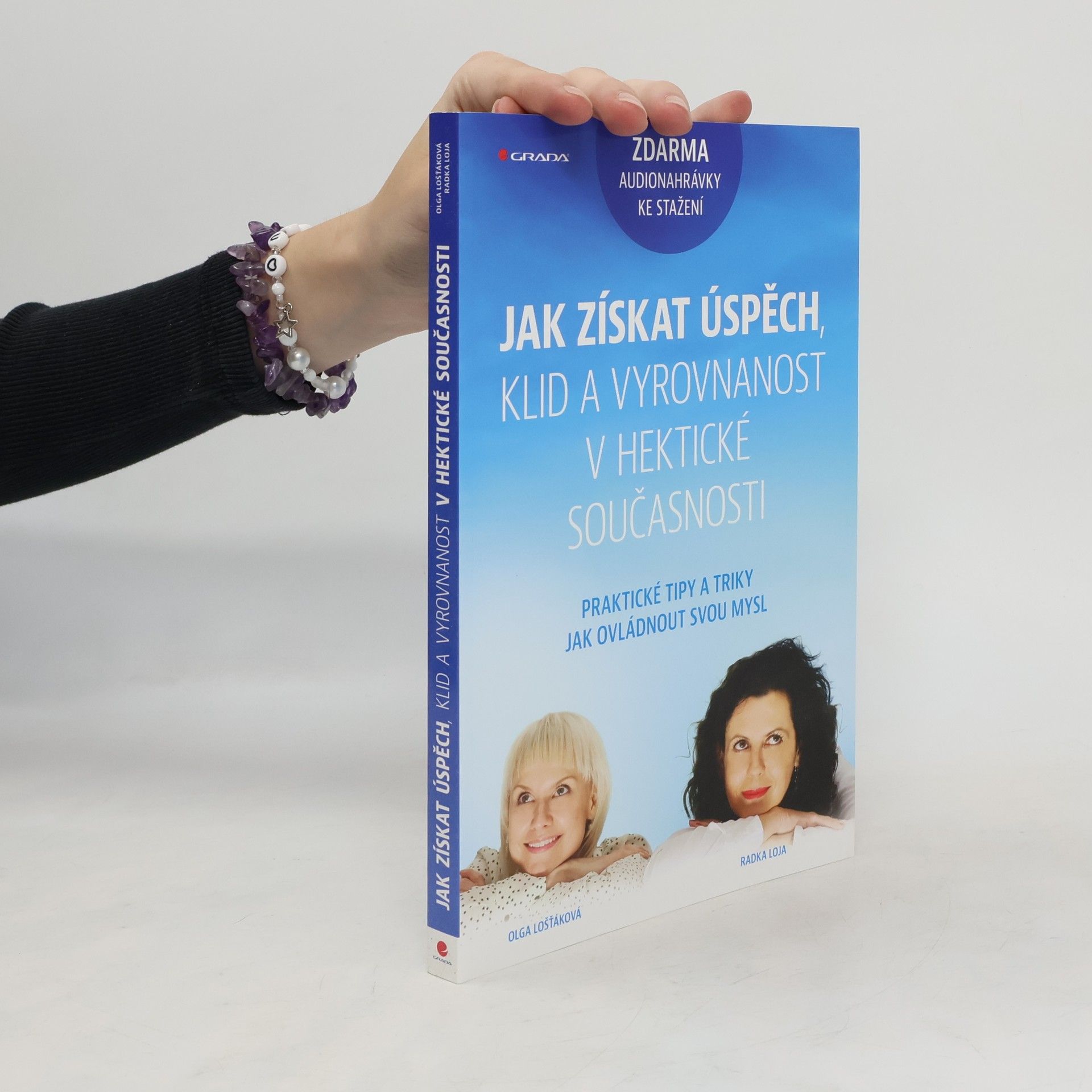 Jak získat úspěch, klid a vyrovnanost v hektické současnosti