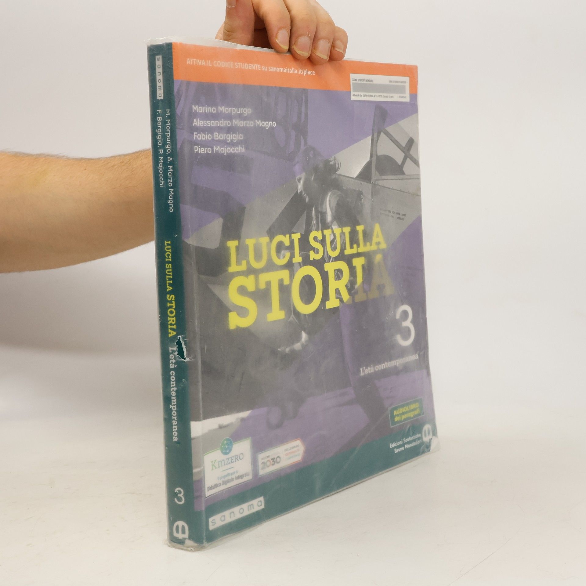 Kolektív autorov Luci sulla storia 3. L'età contemporanea