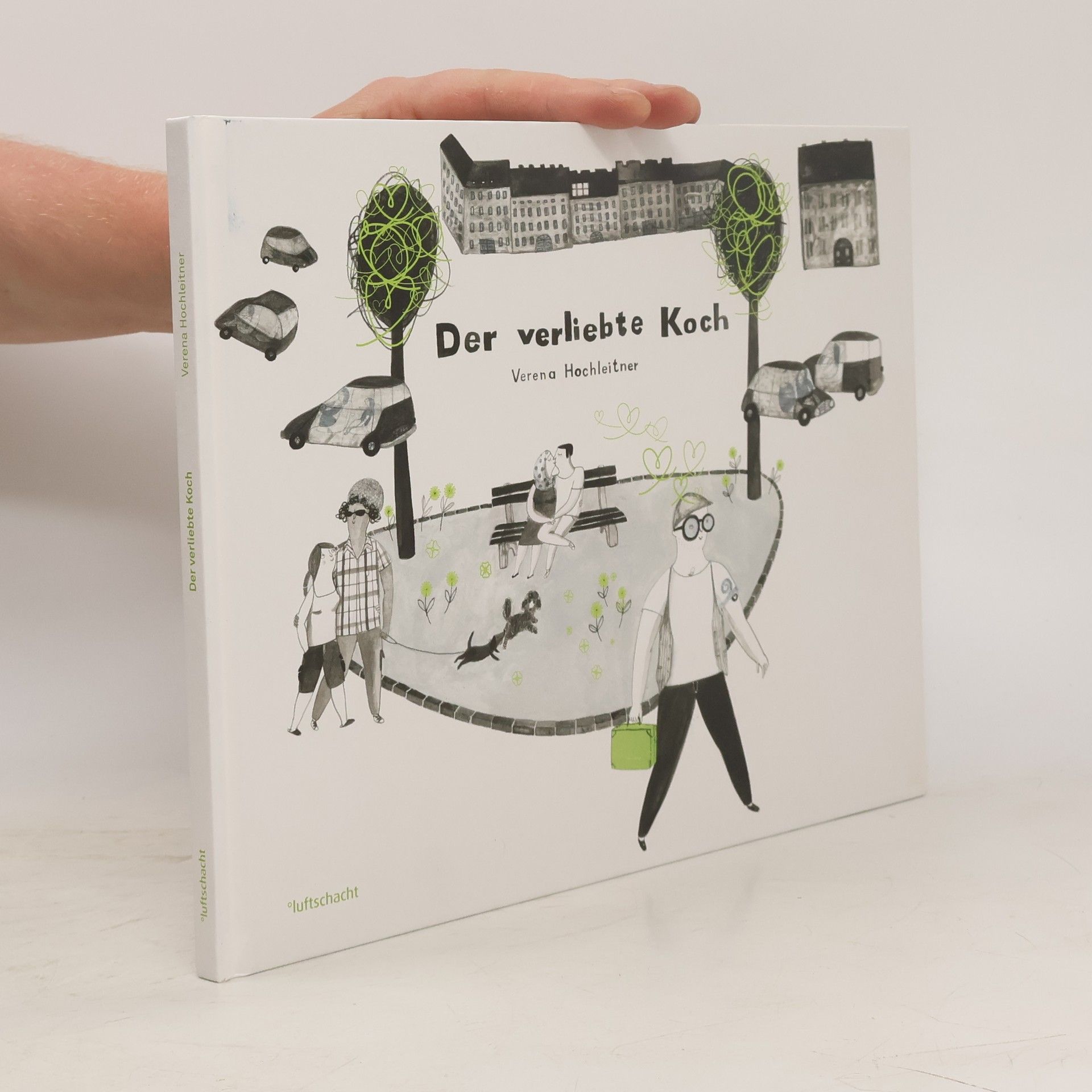 Verena Hochleitner Der verliebte Koch