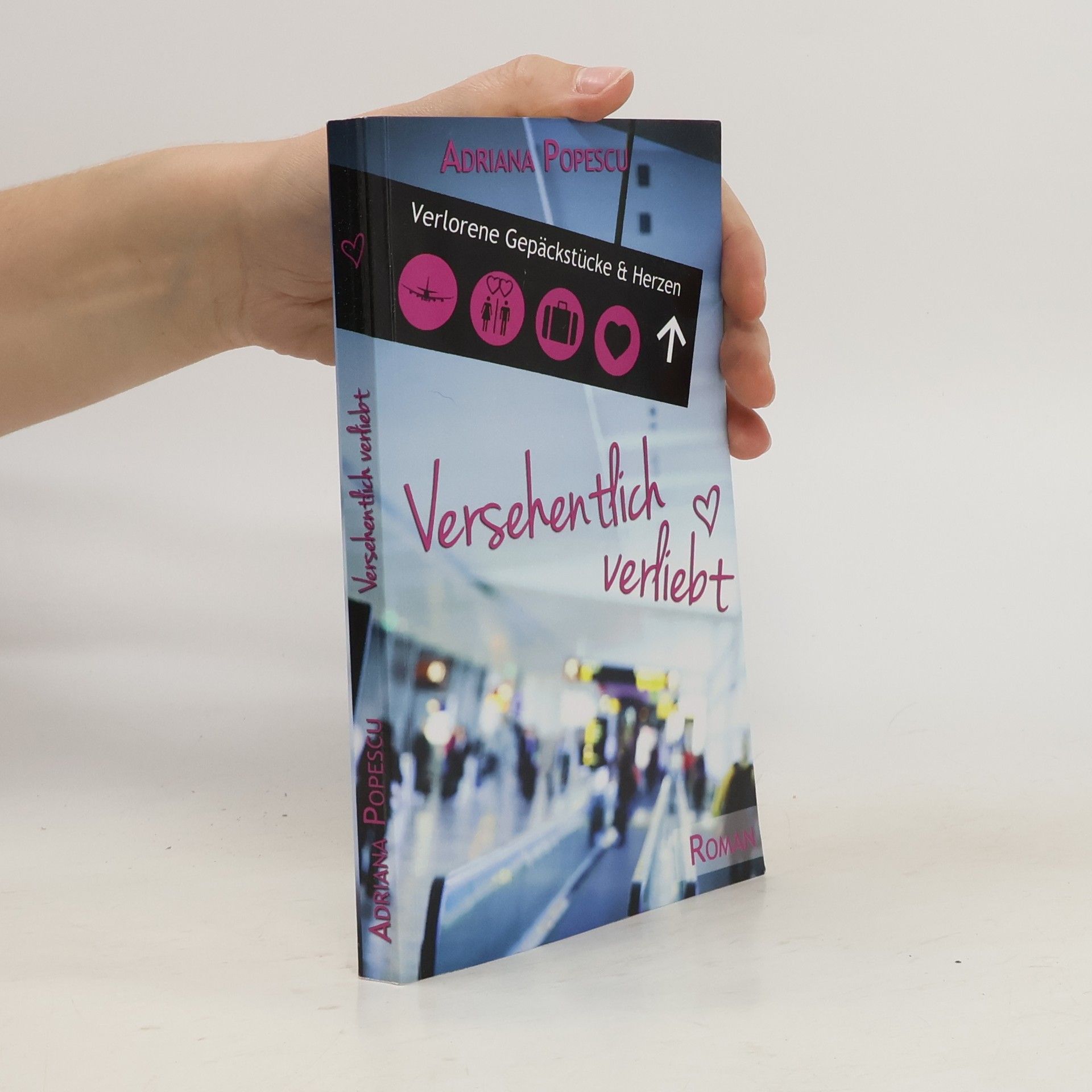Adriana Popescu Versehentlich Verliebt
