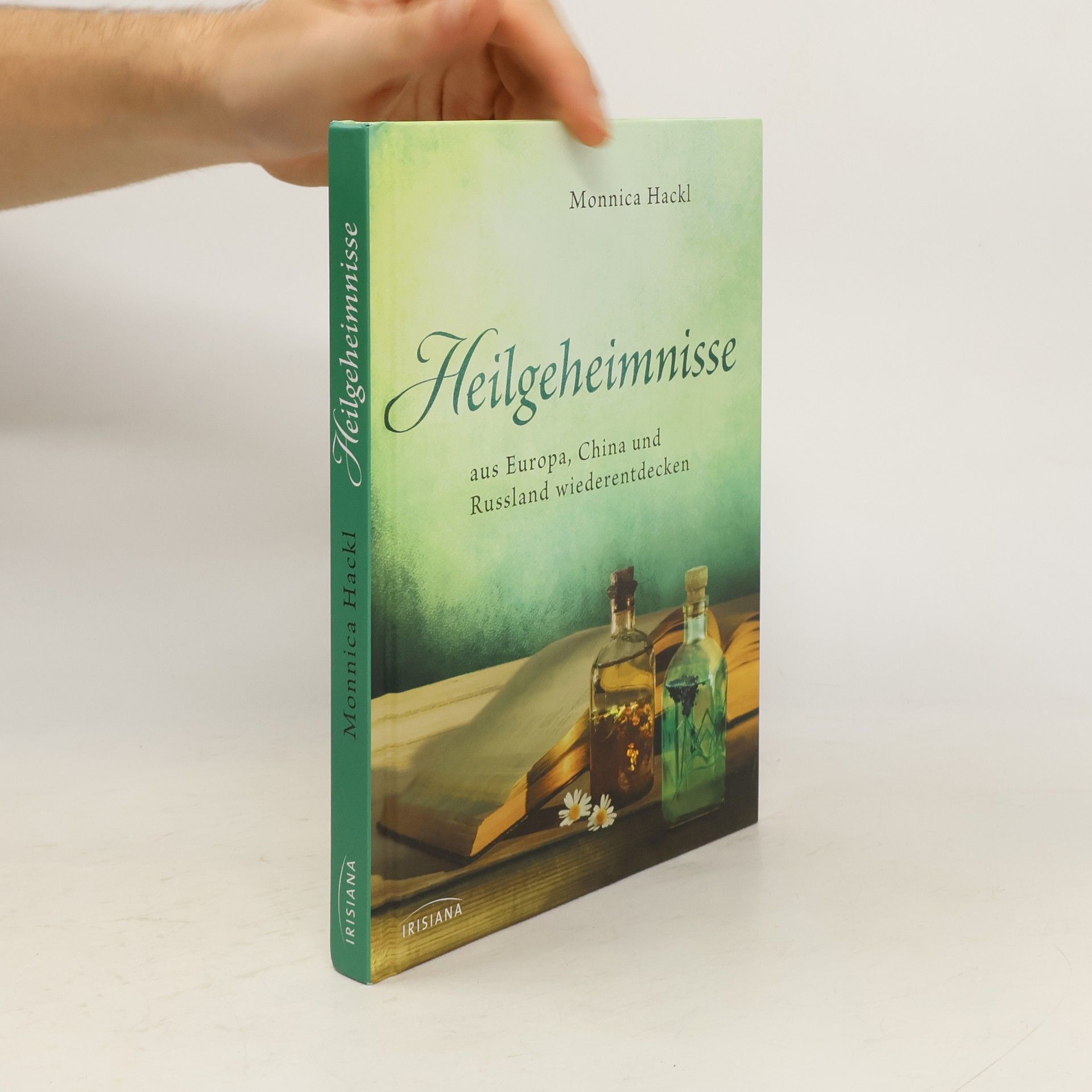 Monnica Hackl Heilgeheimnisse