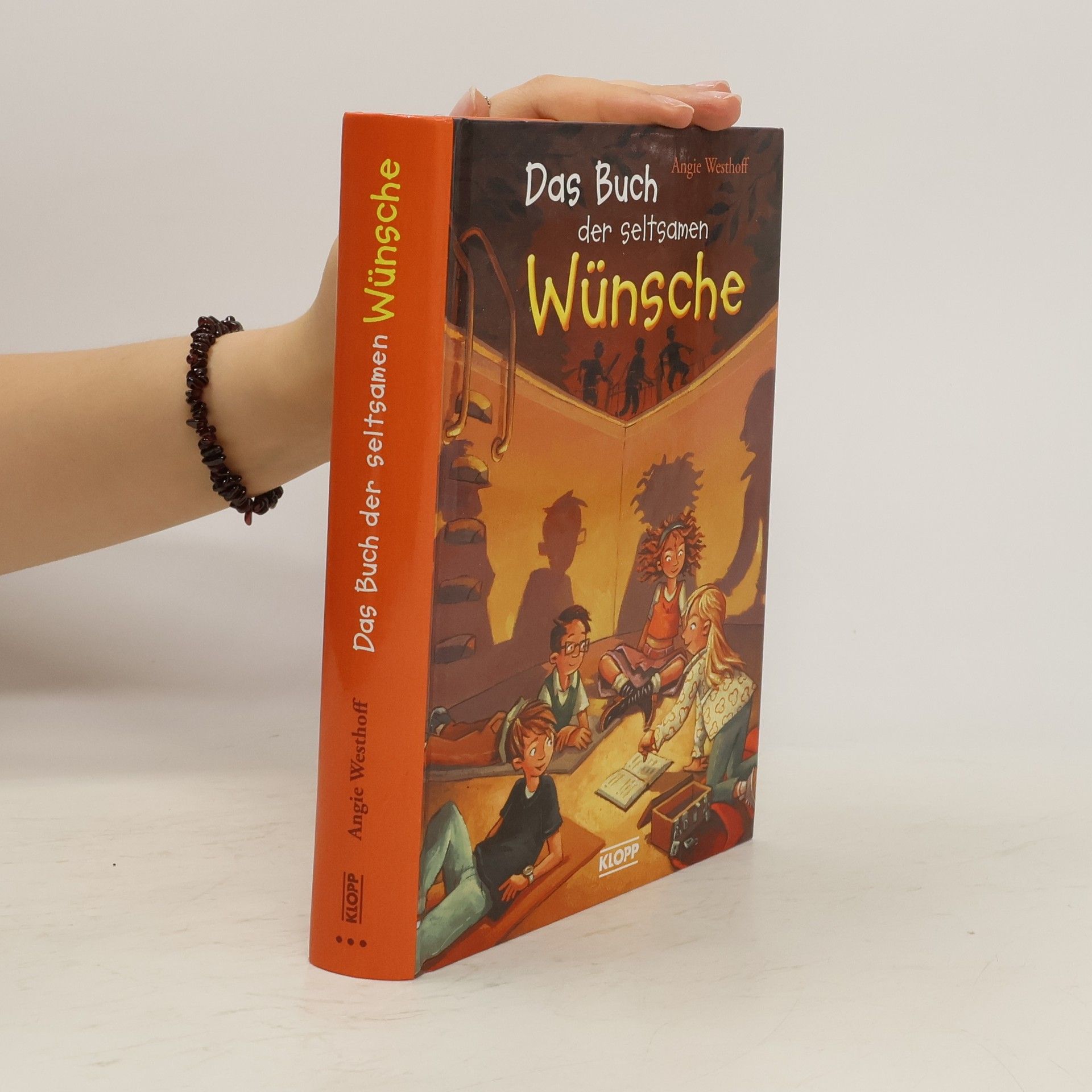 Angie Westhoff Das Buch der seltsamen Wünsche