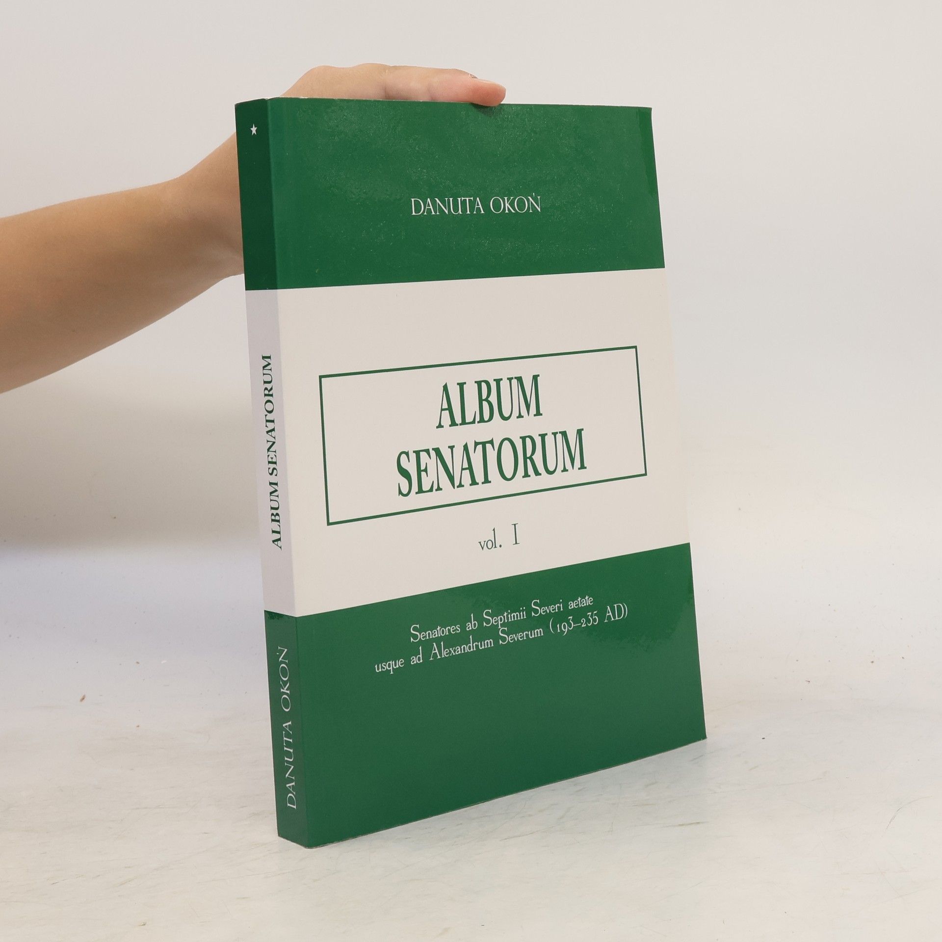 Danuta Okon Album senatorum, vol.1