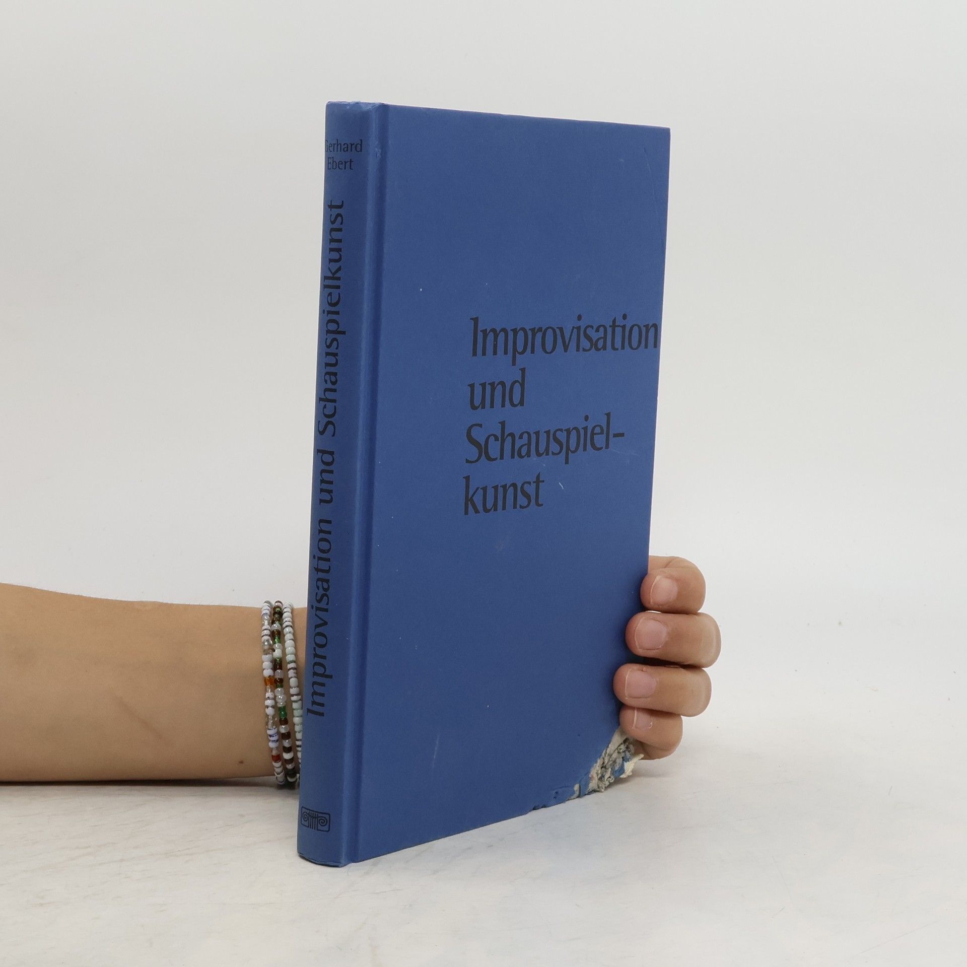 Gerhard Ebert Improvisation und Schauspielkunst