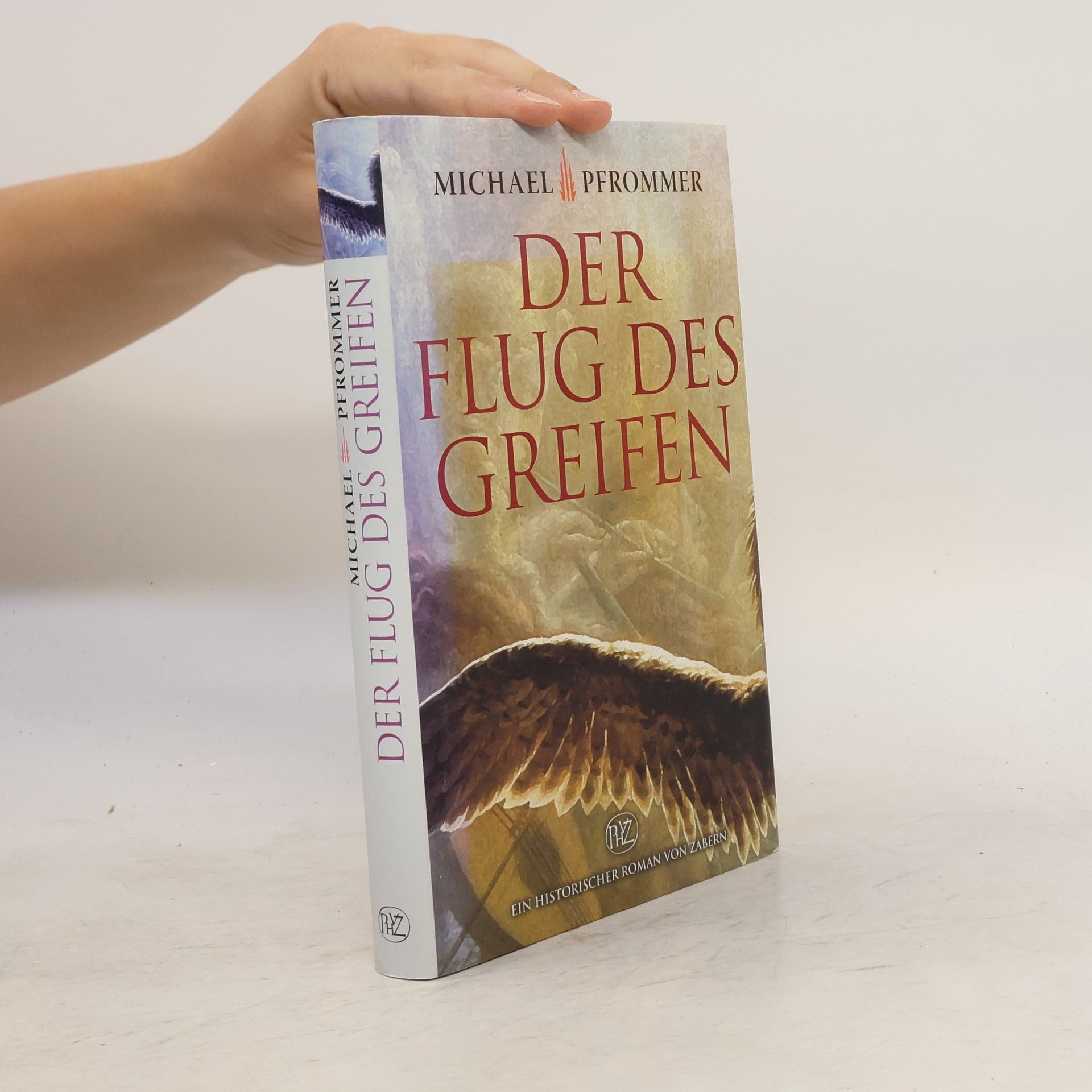Michael Pfrommer Der Flug des Greifen