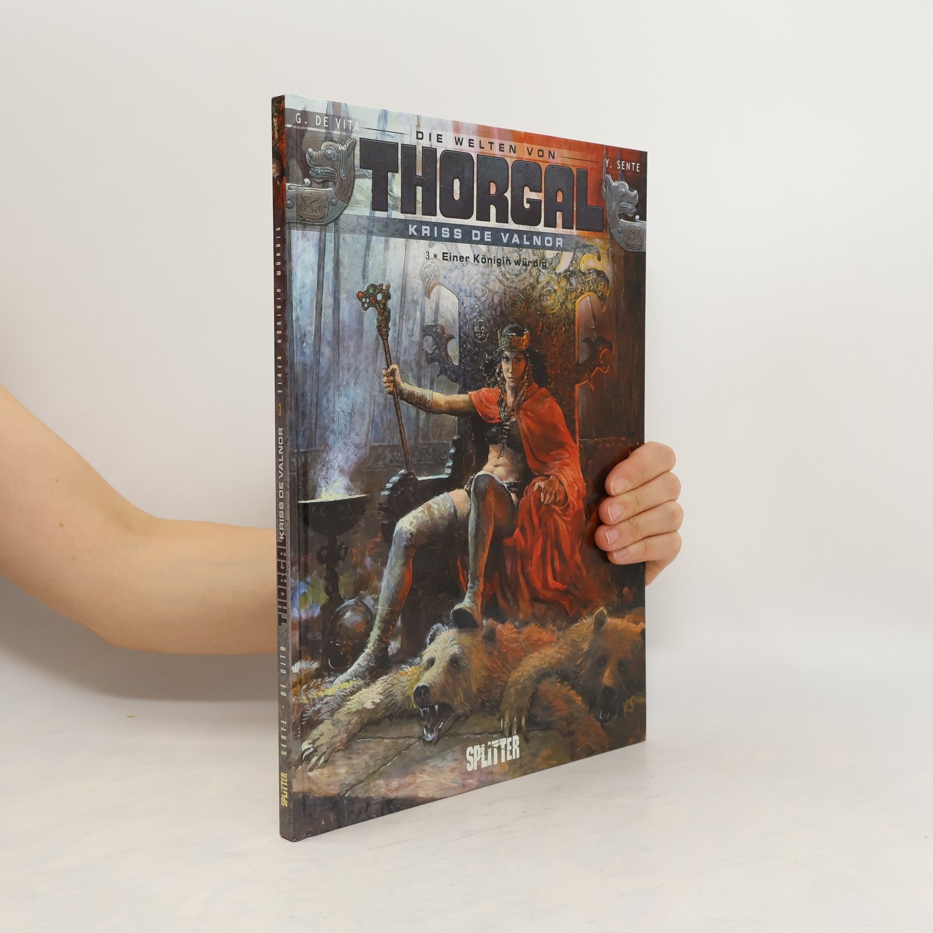 Yves Sente Die Welten von Thorgal Kriss De Valnor Band 3: Einer Königin würdig