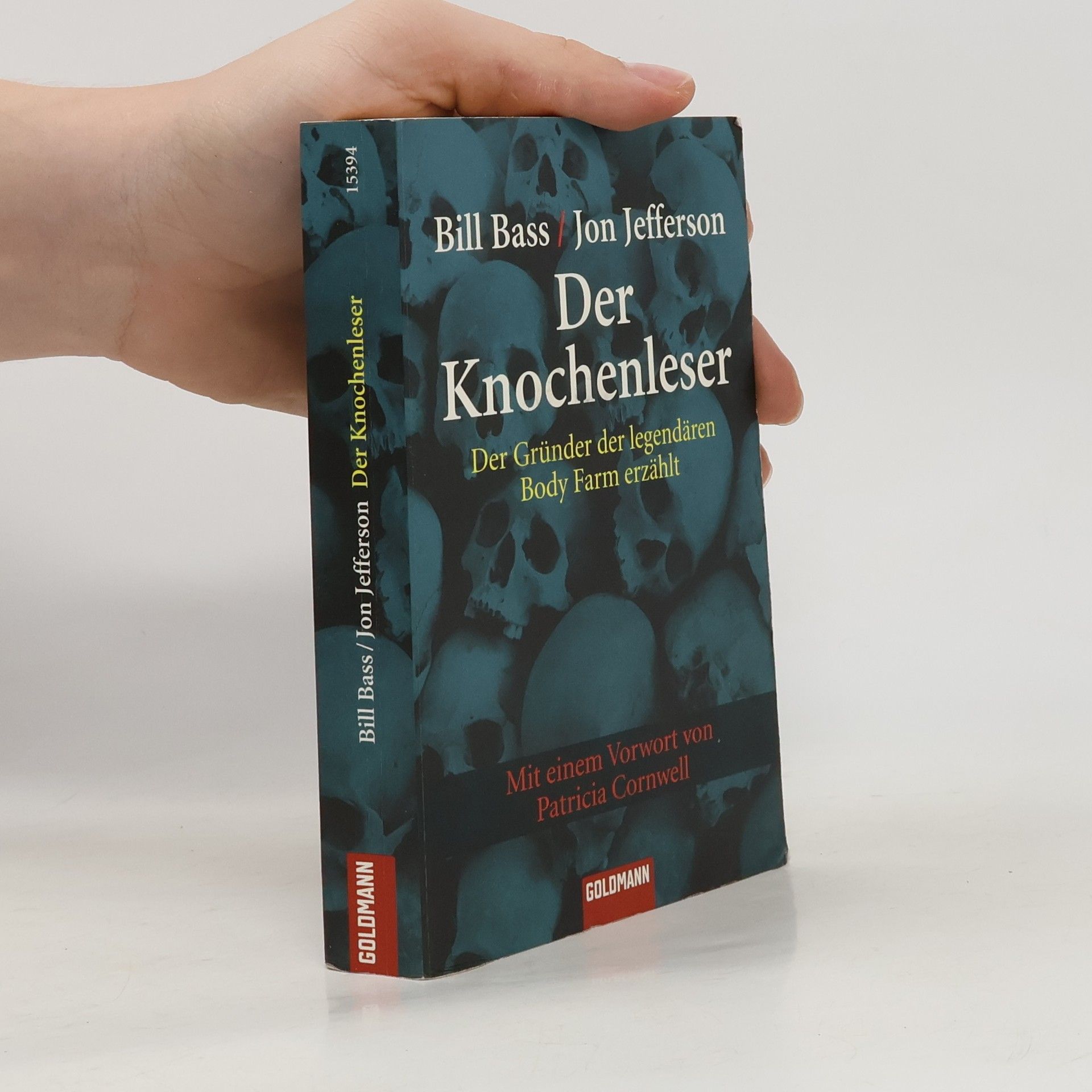 William M. Bass Der Knochenleser