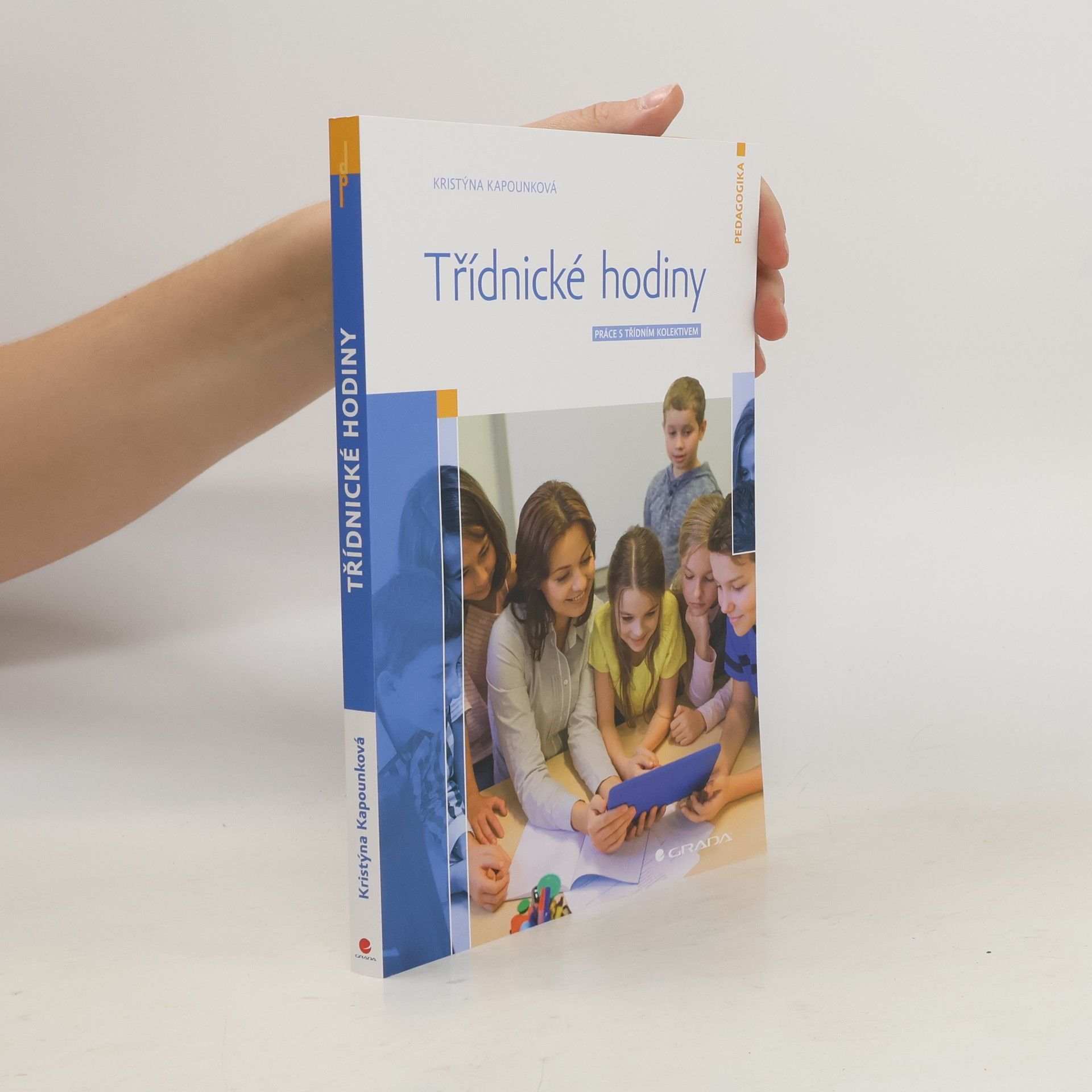 Kristýna Kapounková Třídnické hodiny - Práce s třídním kolektivem
