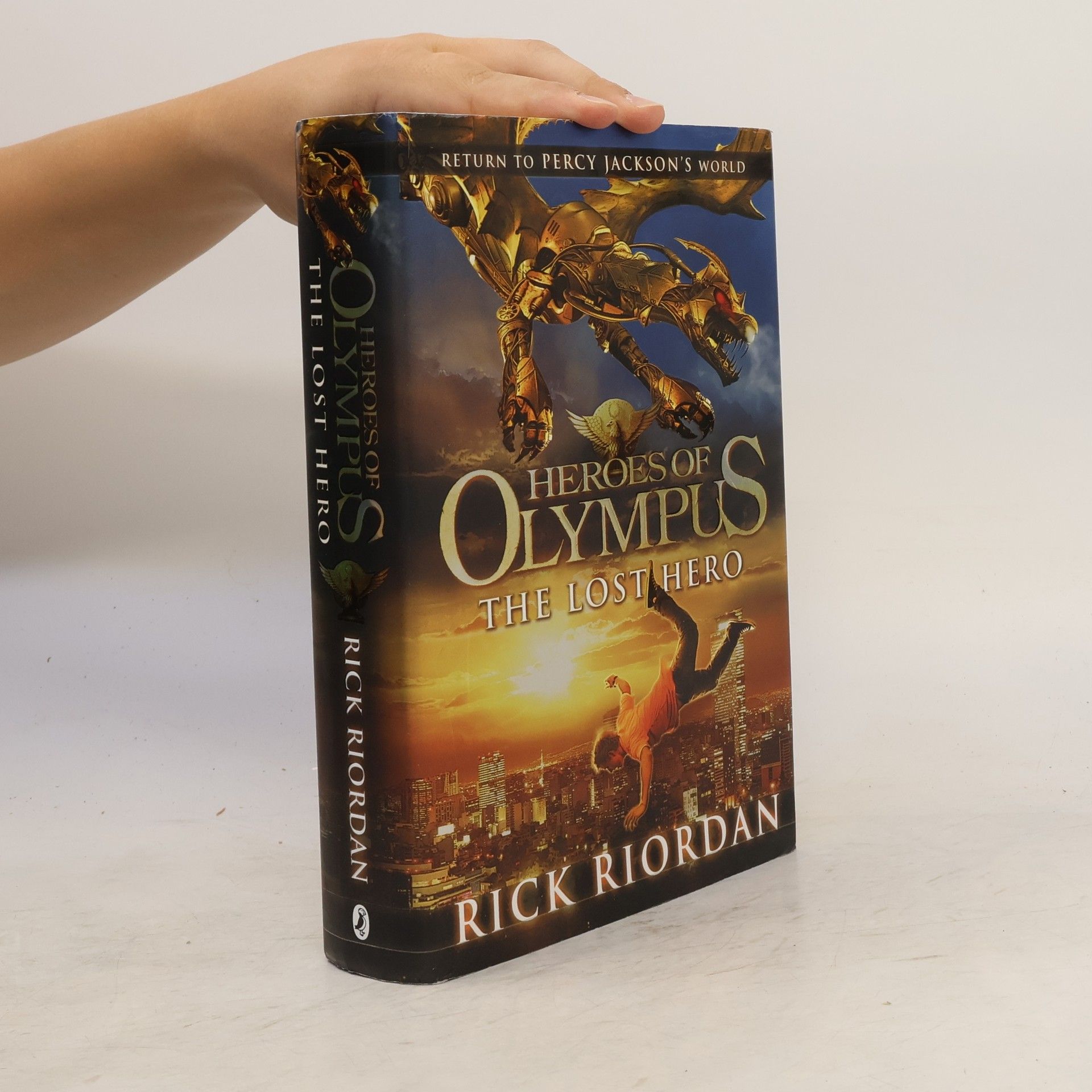 Rick Riordan Heroes of Olympus : The Lost Hero