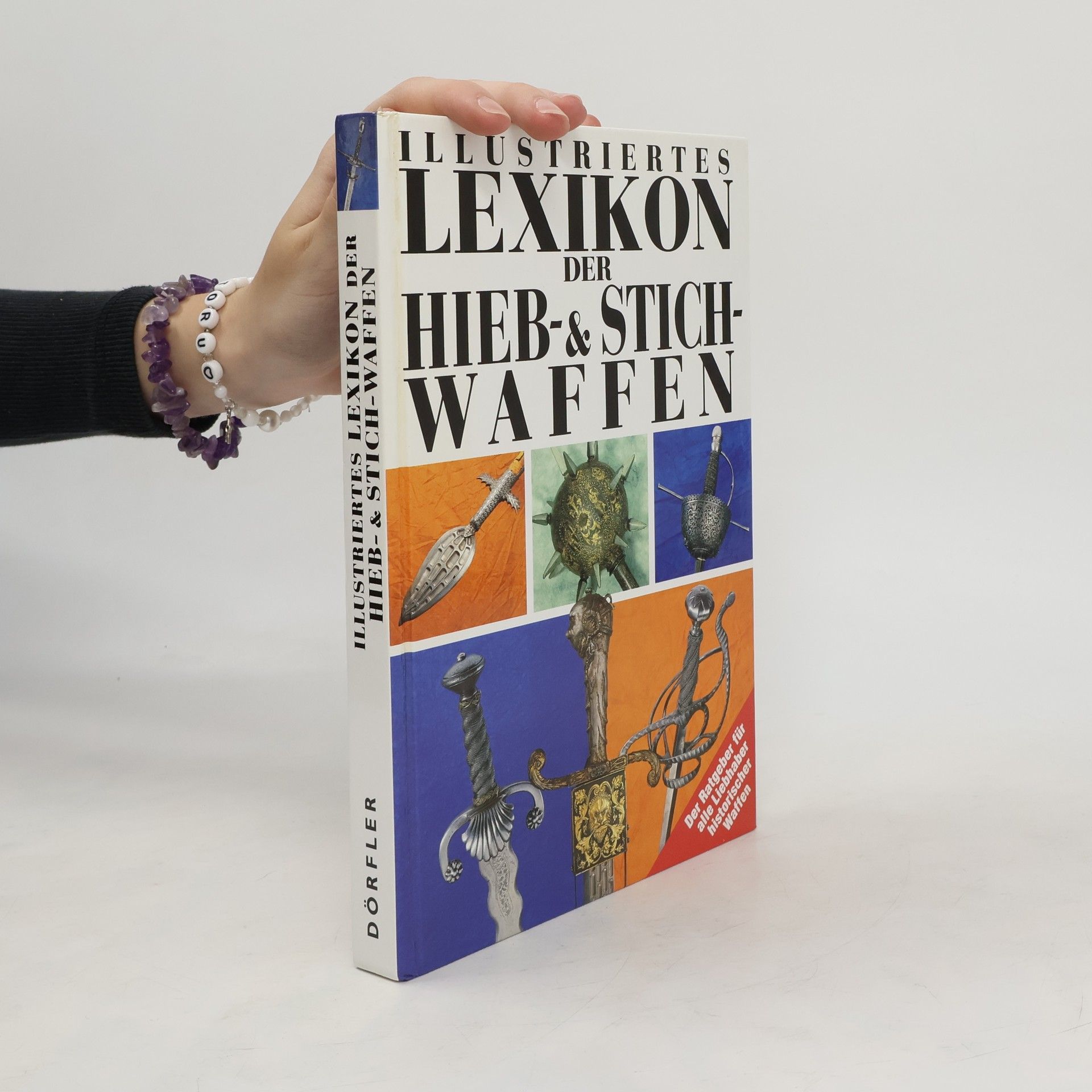 Jan Šach Illustriertes Lexikon der Hieb- und Stichwaffen