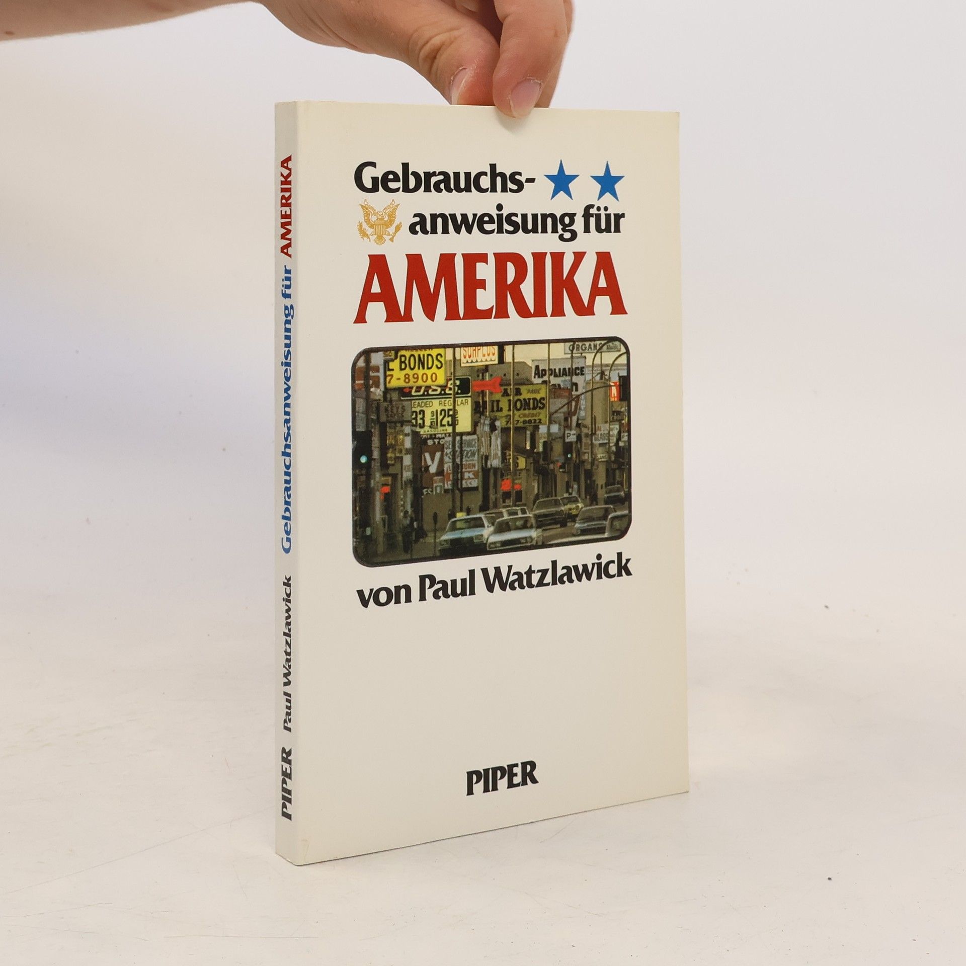 Paul Watzlawick Gebrauchsanweisung für Amerika