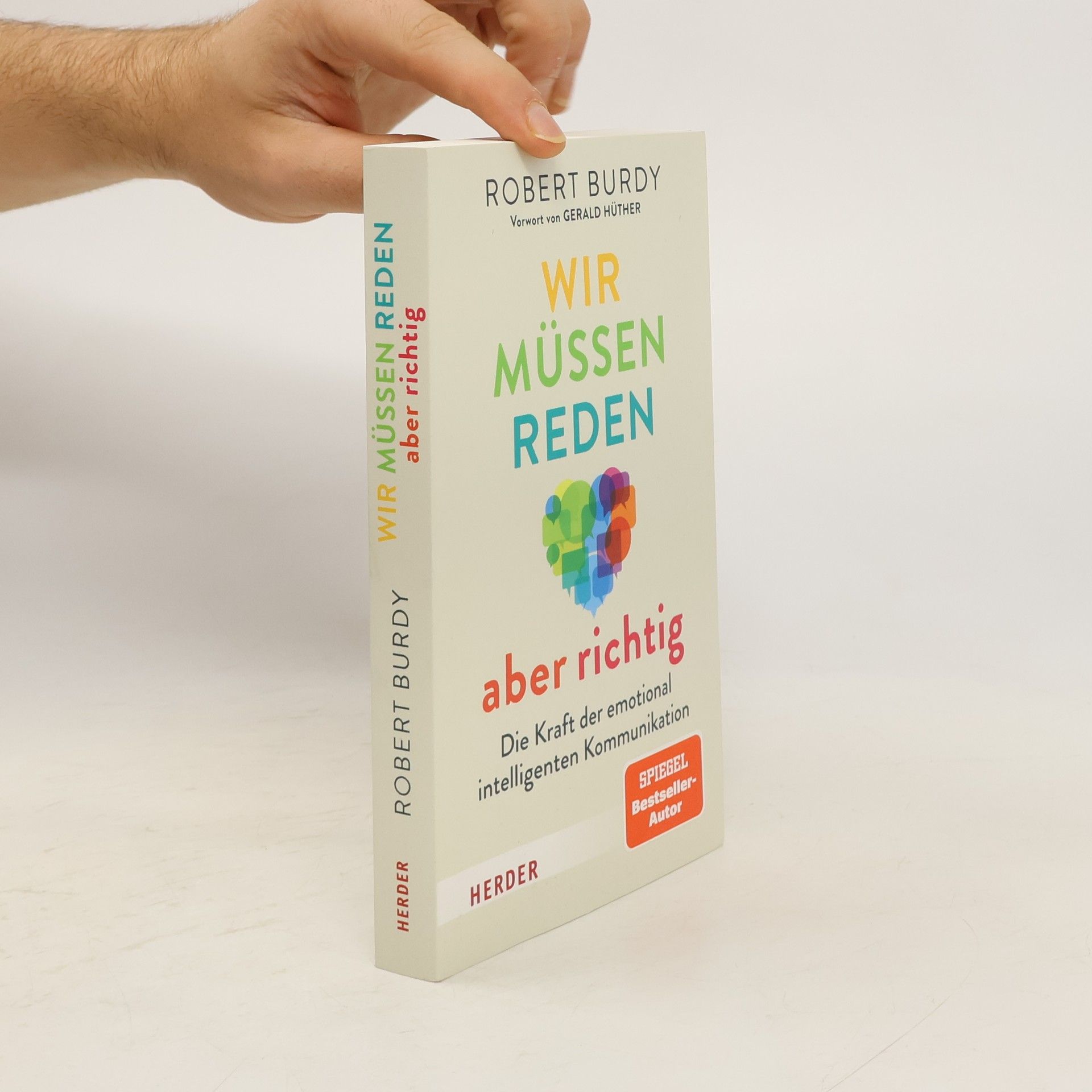 Robert Burdy Wir müssen reden - aber richtig!