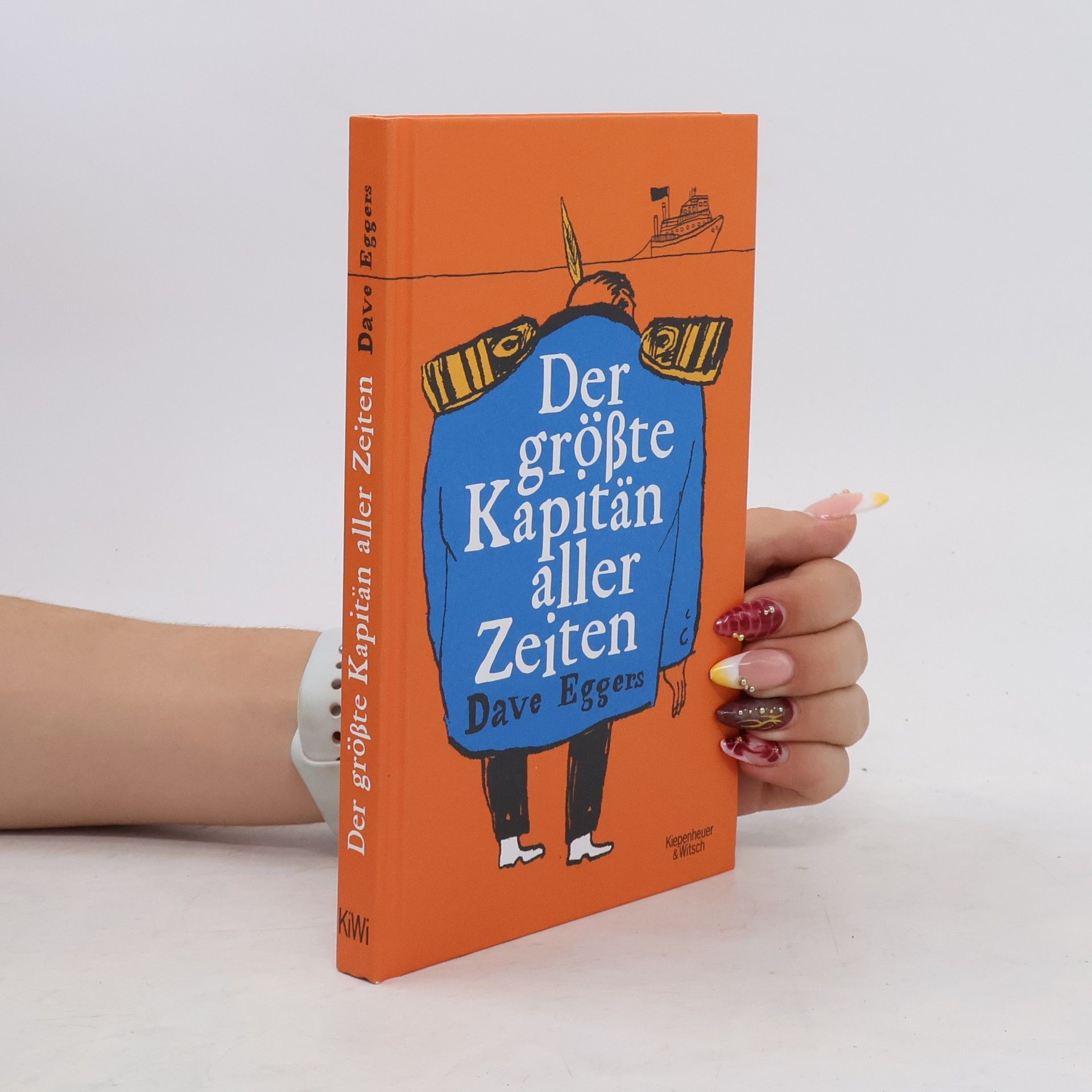 Dave Eggers Der größte Kapitän aller Zeiten