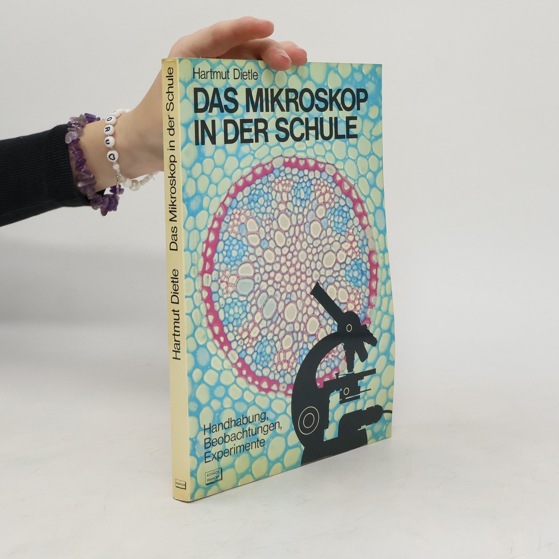 Hartmut Dietle Das Mikroskop in der Schule