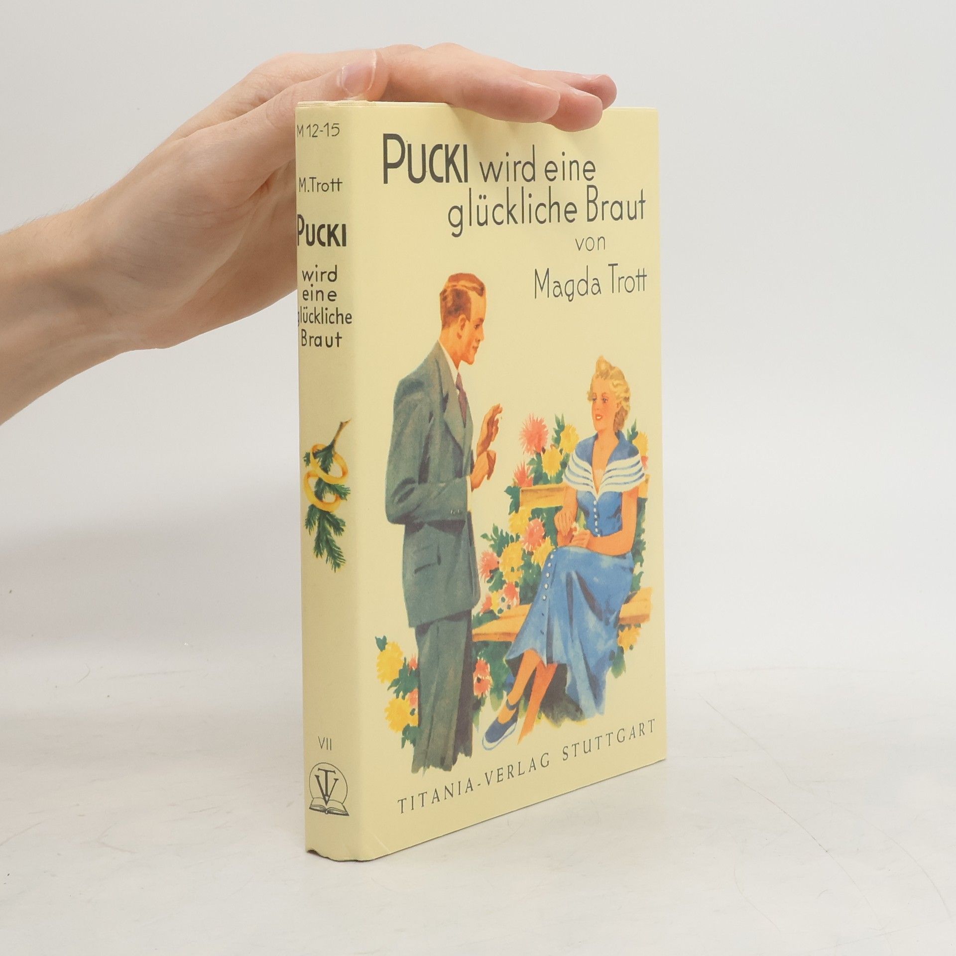 Magda Trott Pucki VII. Pucki wird eine glückliche Braut