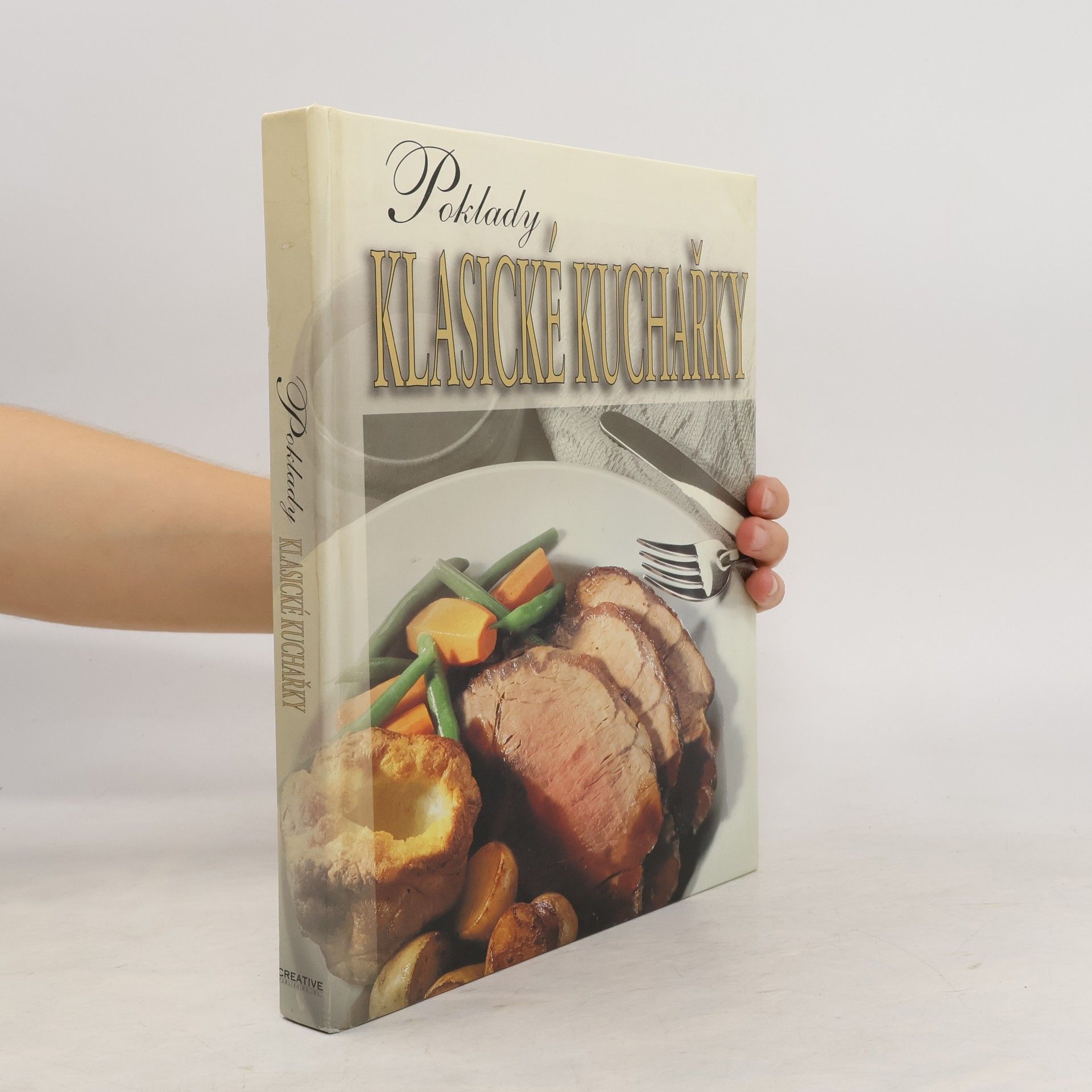 Kolektiv autorů Poklady klasické kuchařky