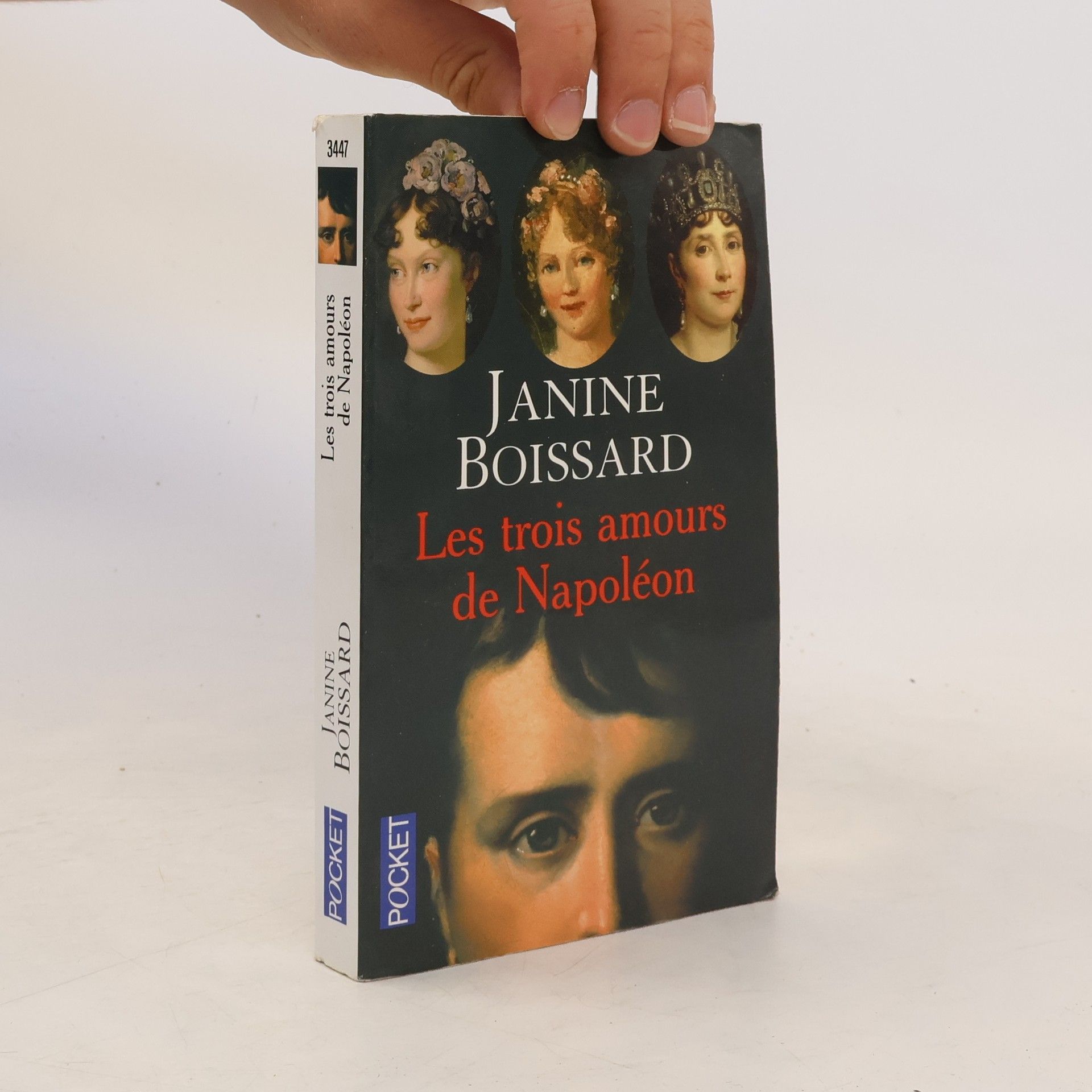 Janine Boissard Pocket: Les trois amours de Napoléon