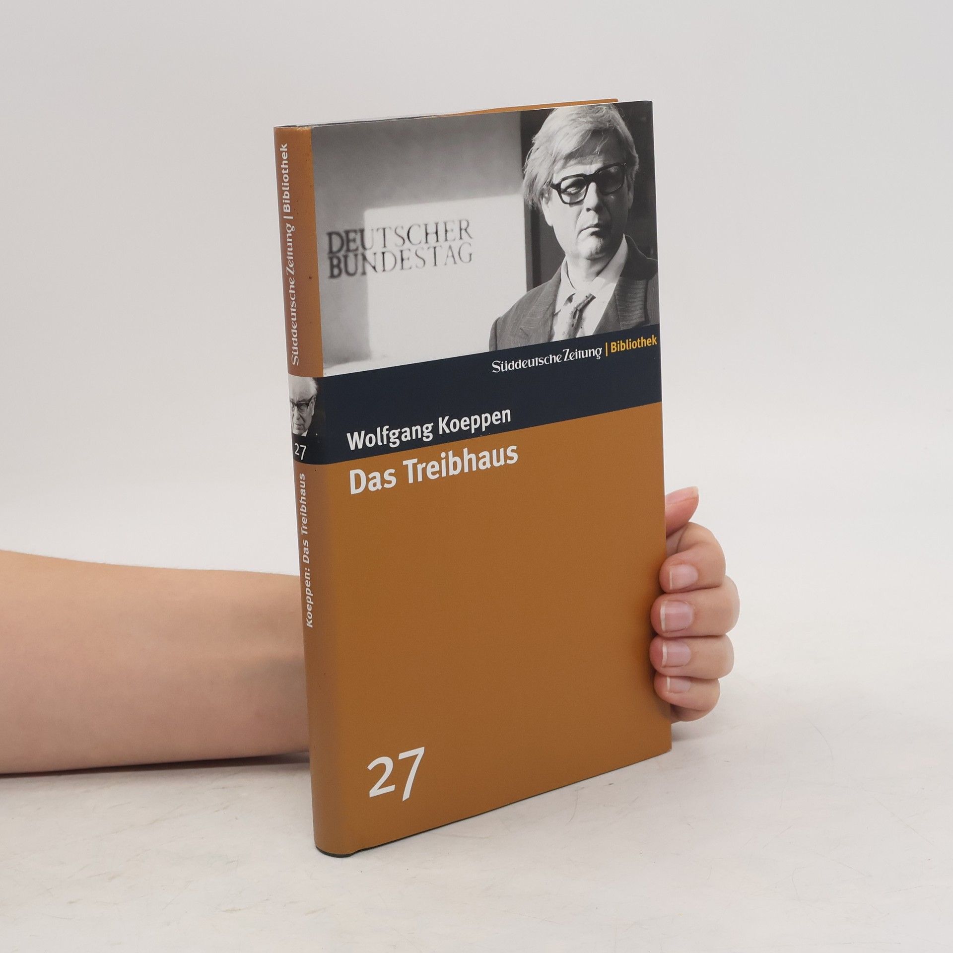 Wolfgang Koeppen Das Treibhaus : Roman