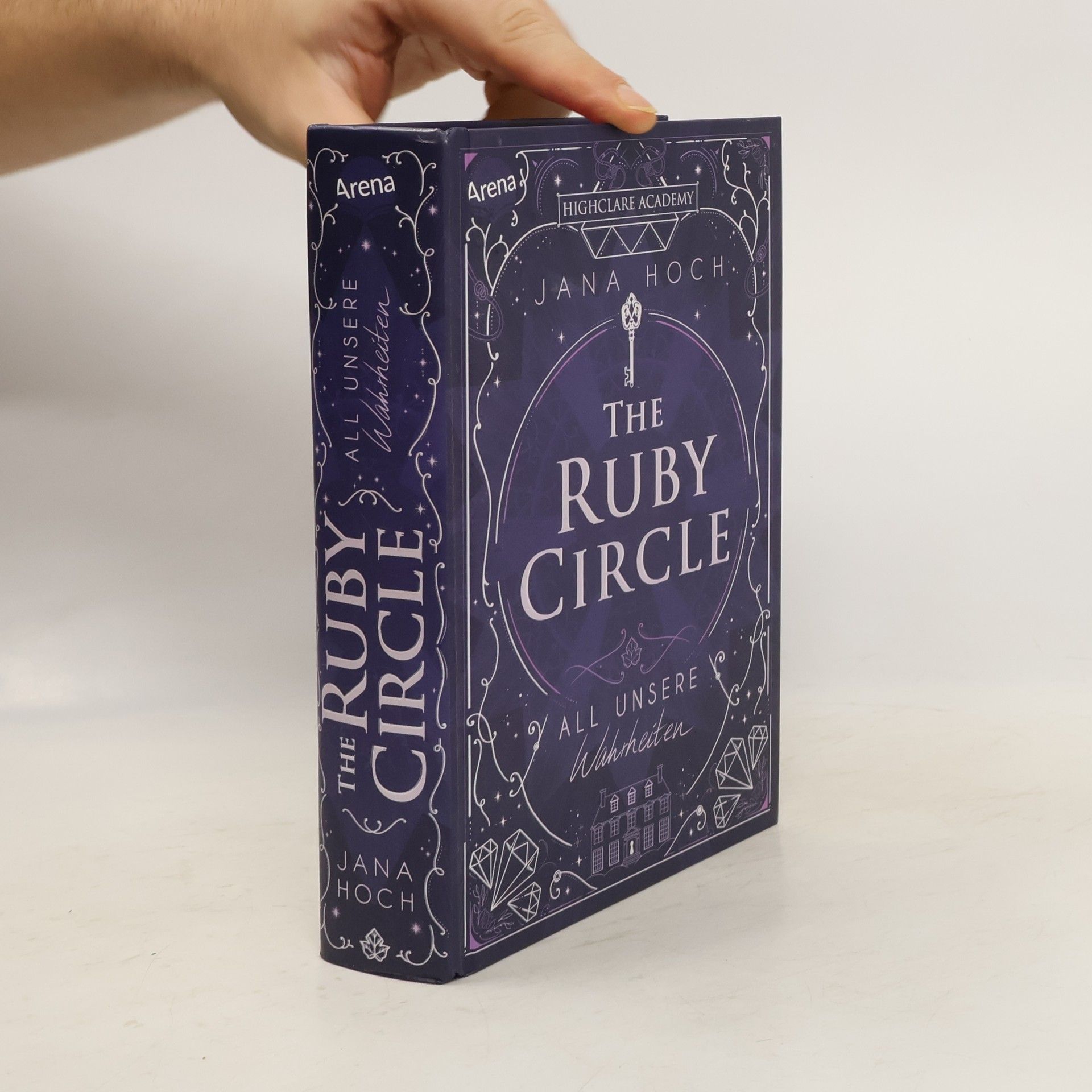 Jana Hoch All unsere Wahrheiten / The Ruby Circle Bd.3