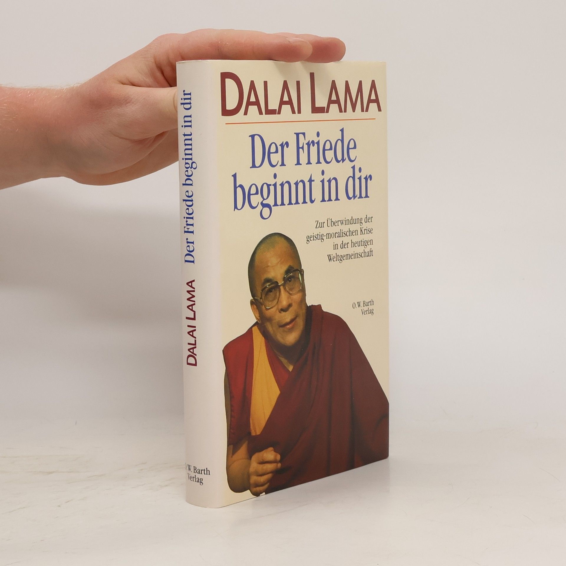 Dalai Lama Der Friede beginnt in dir