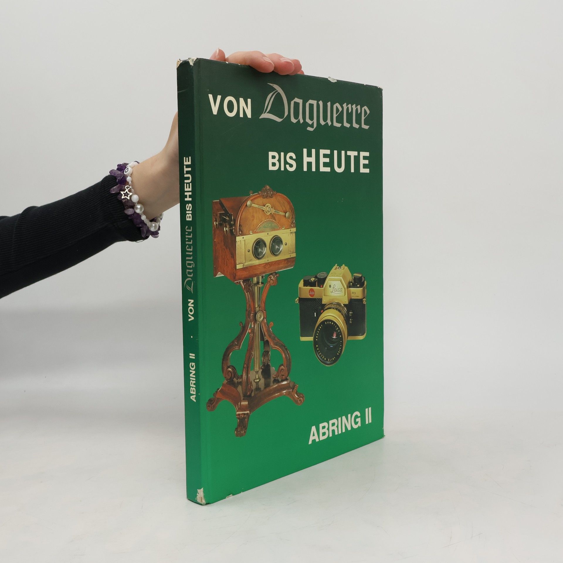 H. D. Abring Von Daguerre bis heute