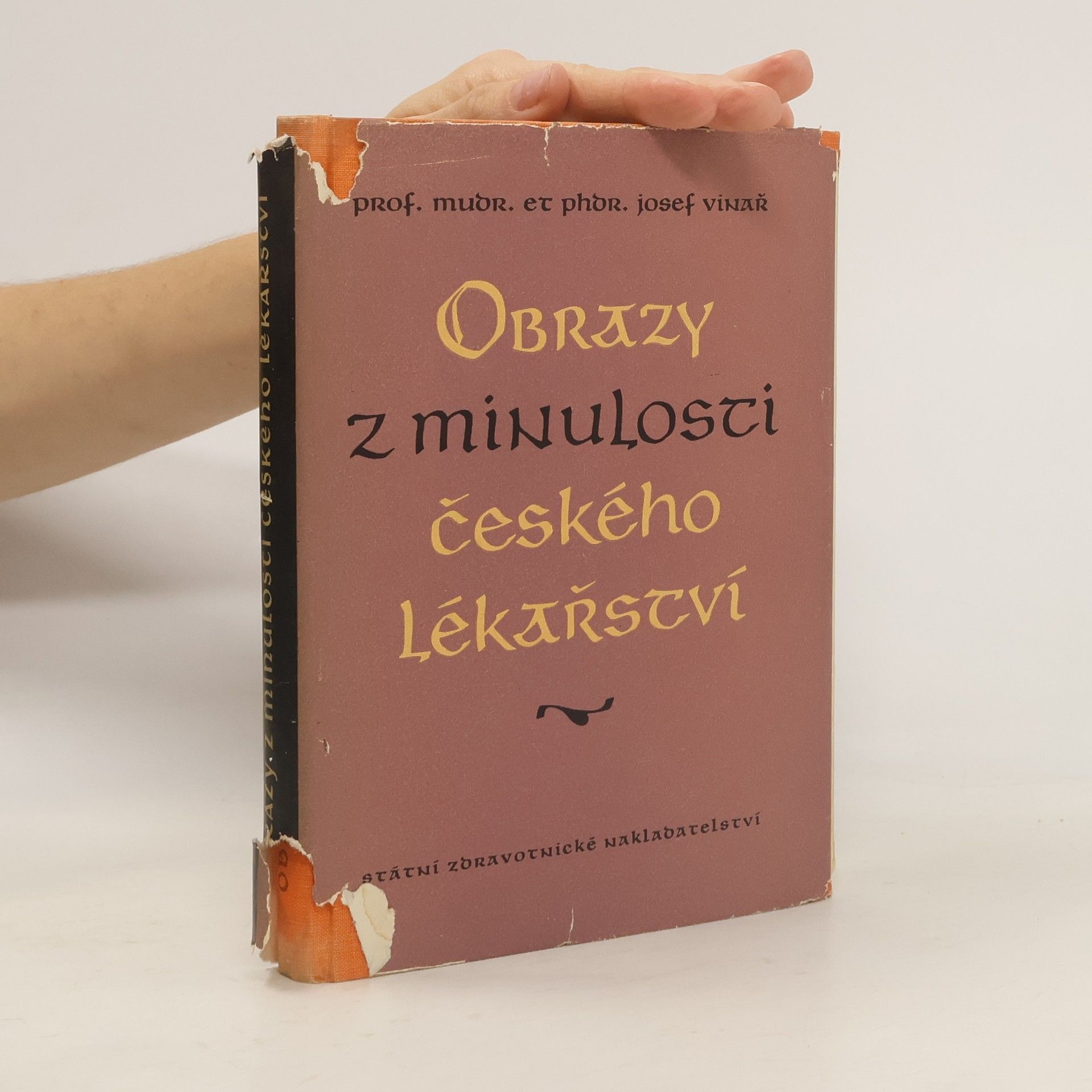 Josef Vinař Obrazy z minulosti českého lékařství
