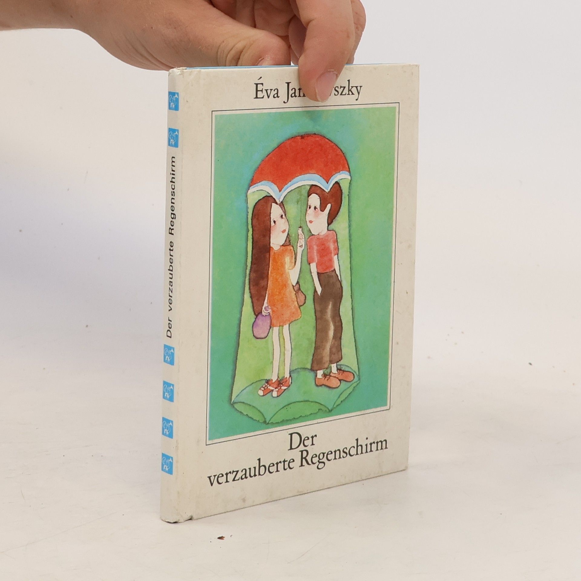 Éva Janikovszky Der verzauberte Regenschirm